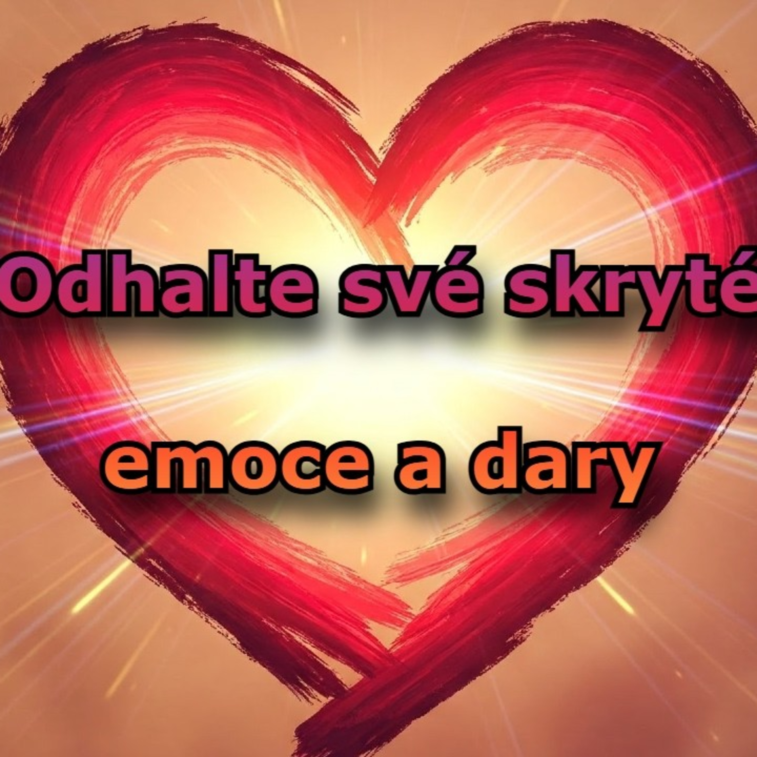 Co se skrývá uvnitř ? Odhalte své skryté emoce a dary episode artwork