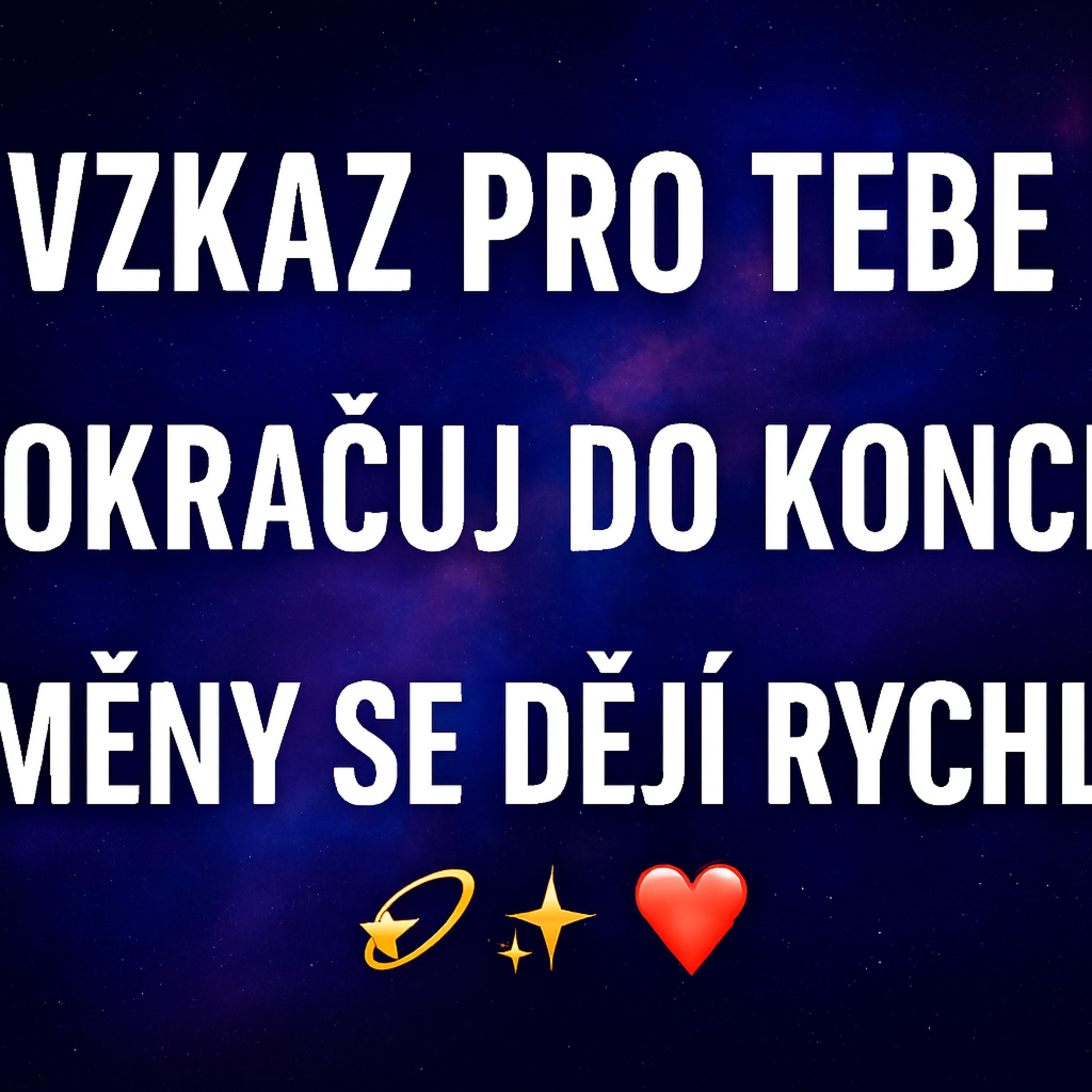 Vzkaz Pro Tebe❣️POKRAČUJ DO KONCE💫🌟ZMĚNY SE DĚJÍ RYCHLE❤️💫🌟 episode artwork