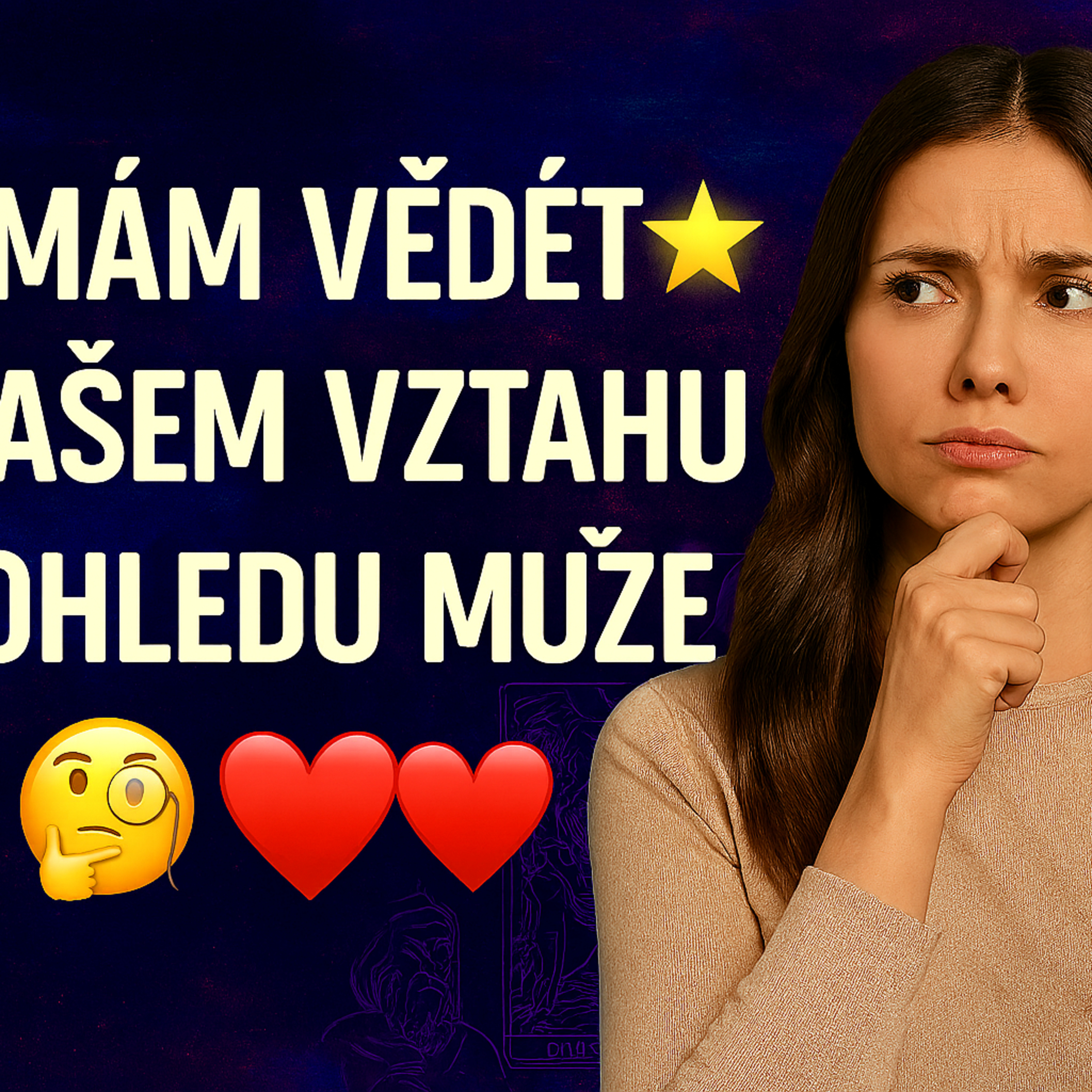 CO MÁM VĚDĚT O NAŠEM VZTAHU Z POHLEDU MUŽE🤔🧐❤️❤️ episode artwork