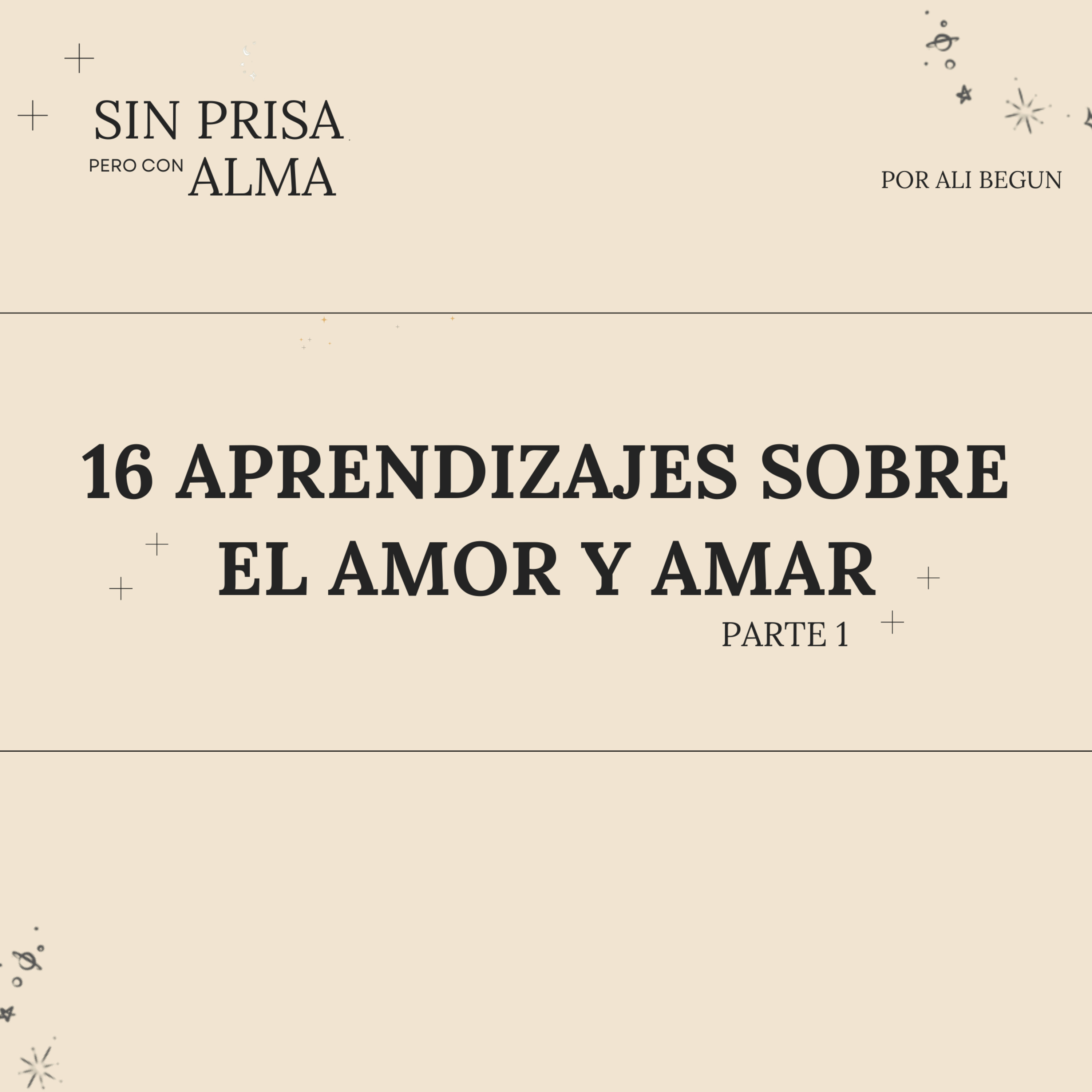 16 Aprendizajes Sobre Amor Y Amar (PT1) episode artwork