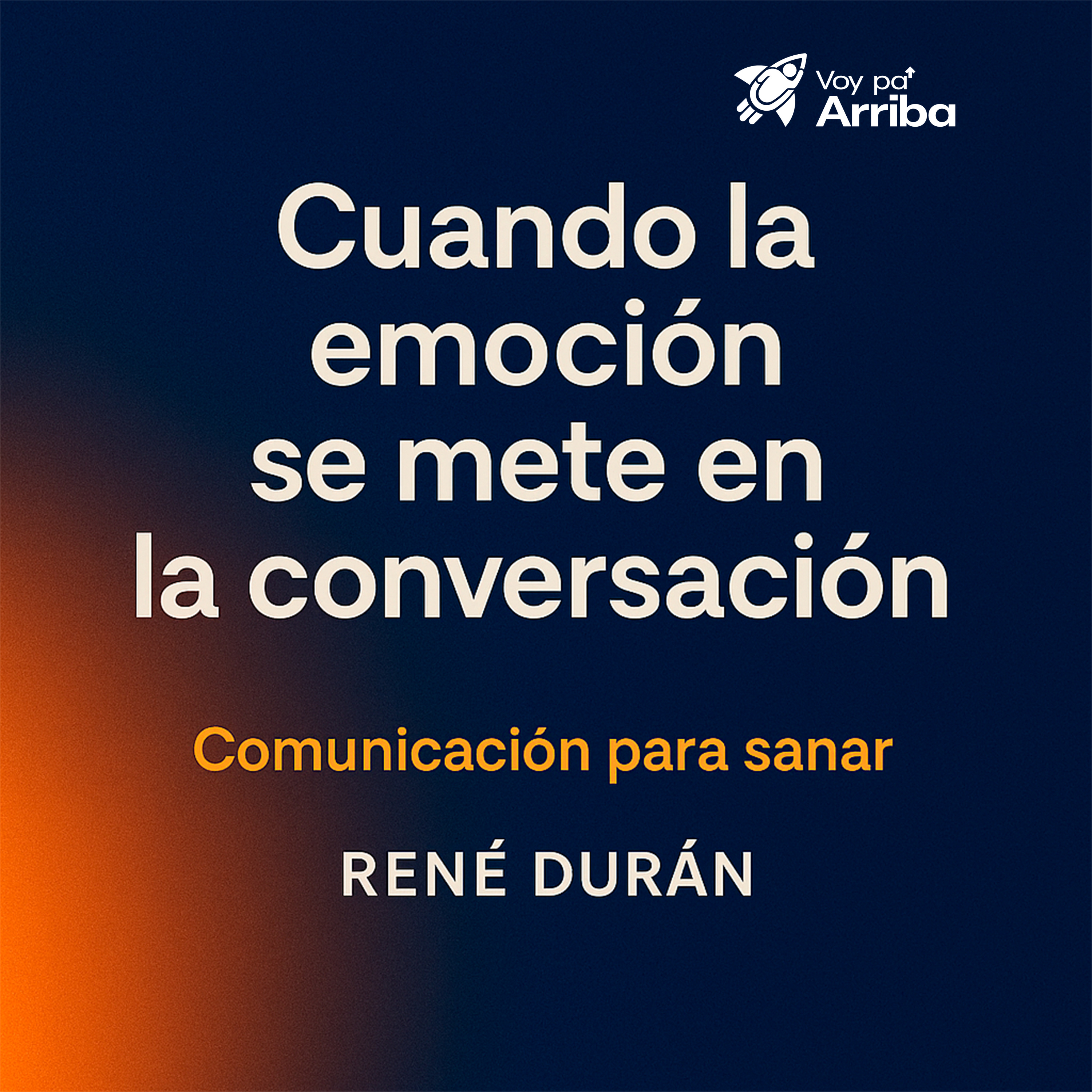 Cuando la emoción se mete en la conversación episode artwork
