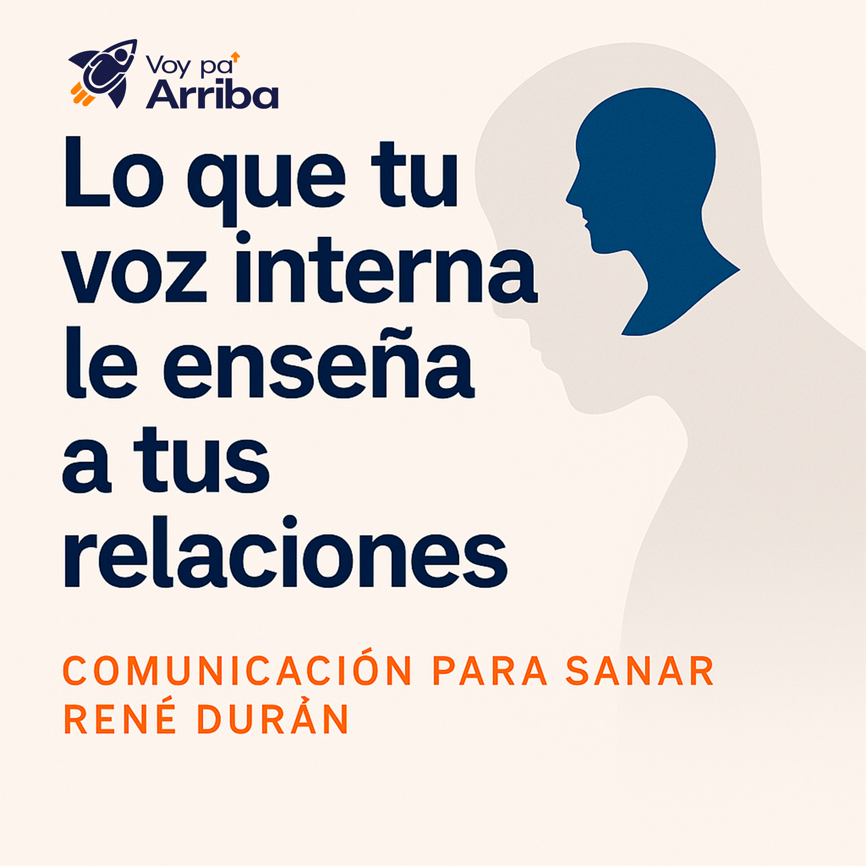 Lo que tu voz interna le enseña a tus relaciones episode artwork