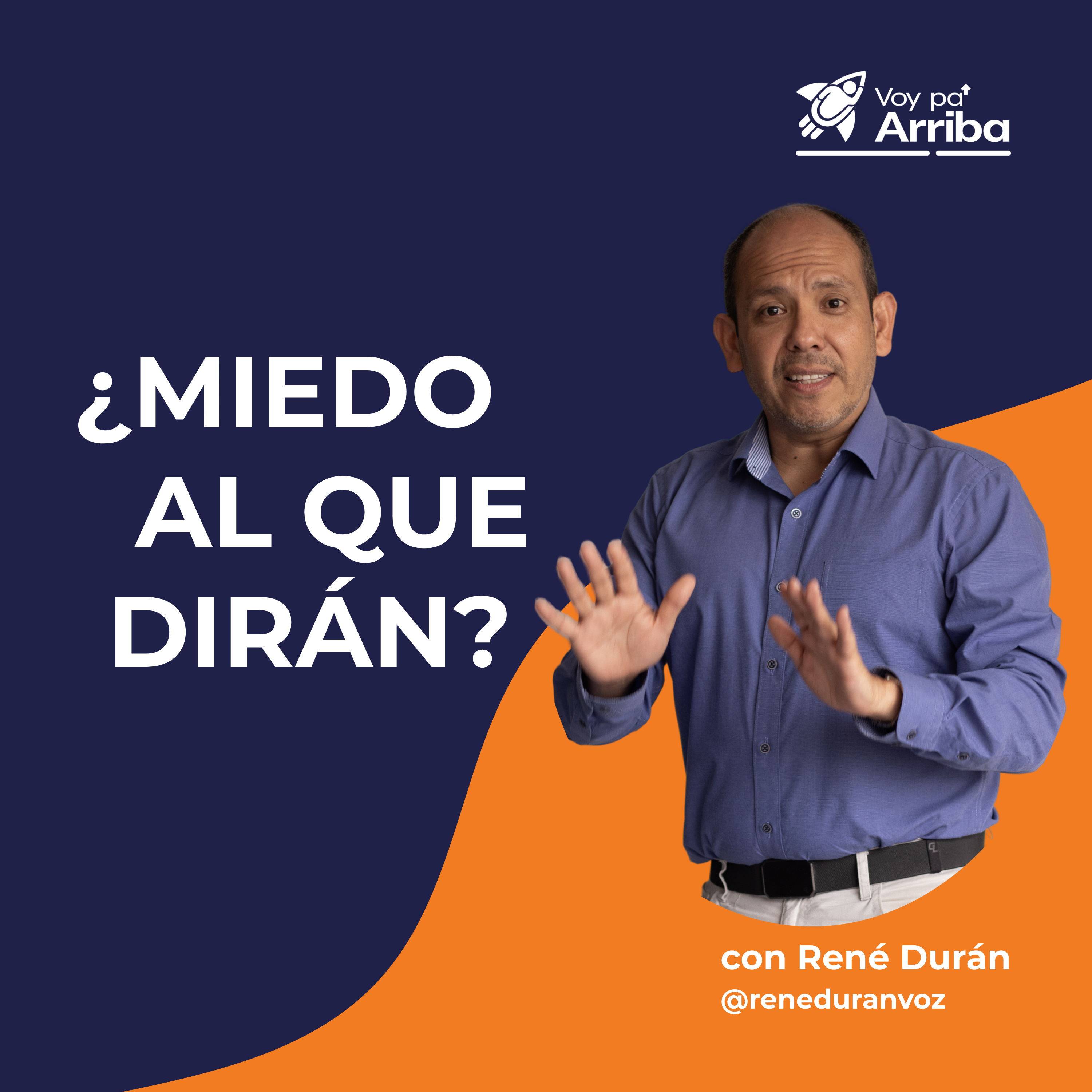 ¿Miedo al qué dirán? Cómo hablar con seguridad. episode artwork