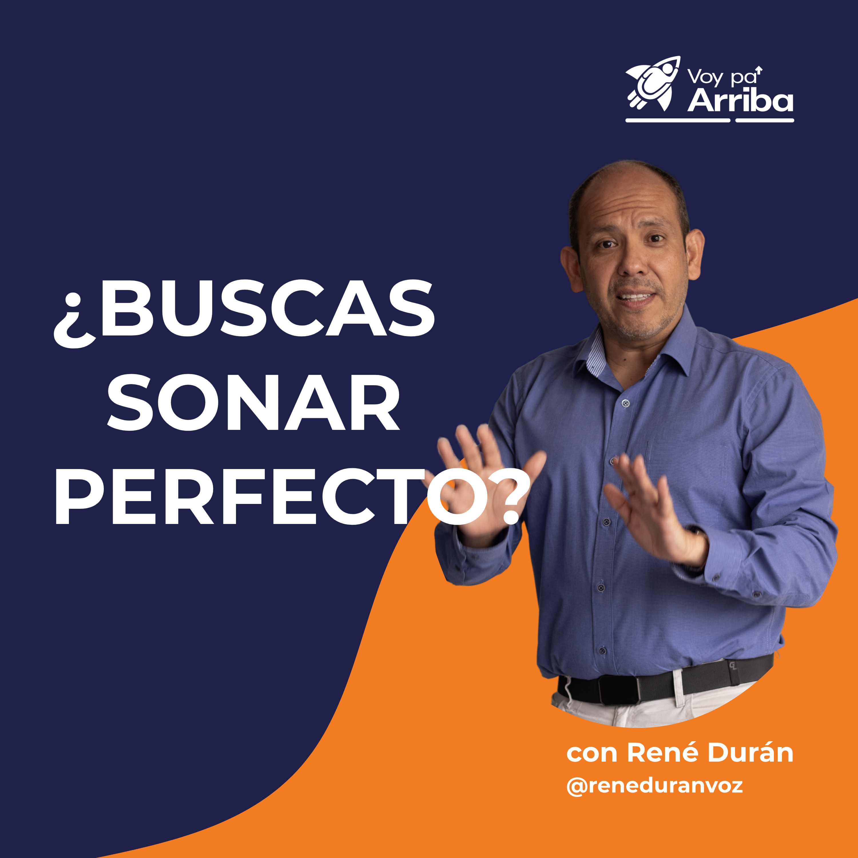 ¿BUSCAS LA PERFECCIÓN AL HABLAR? Esa es tu verdadera trampa. episode artwork