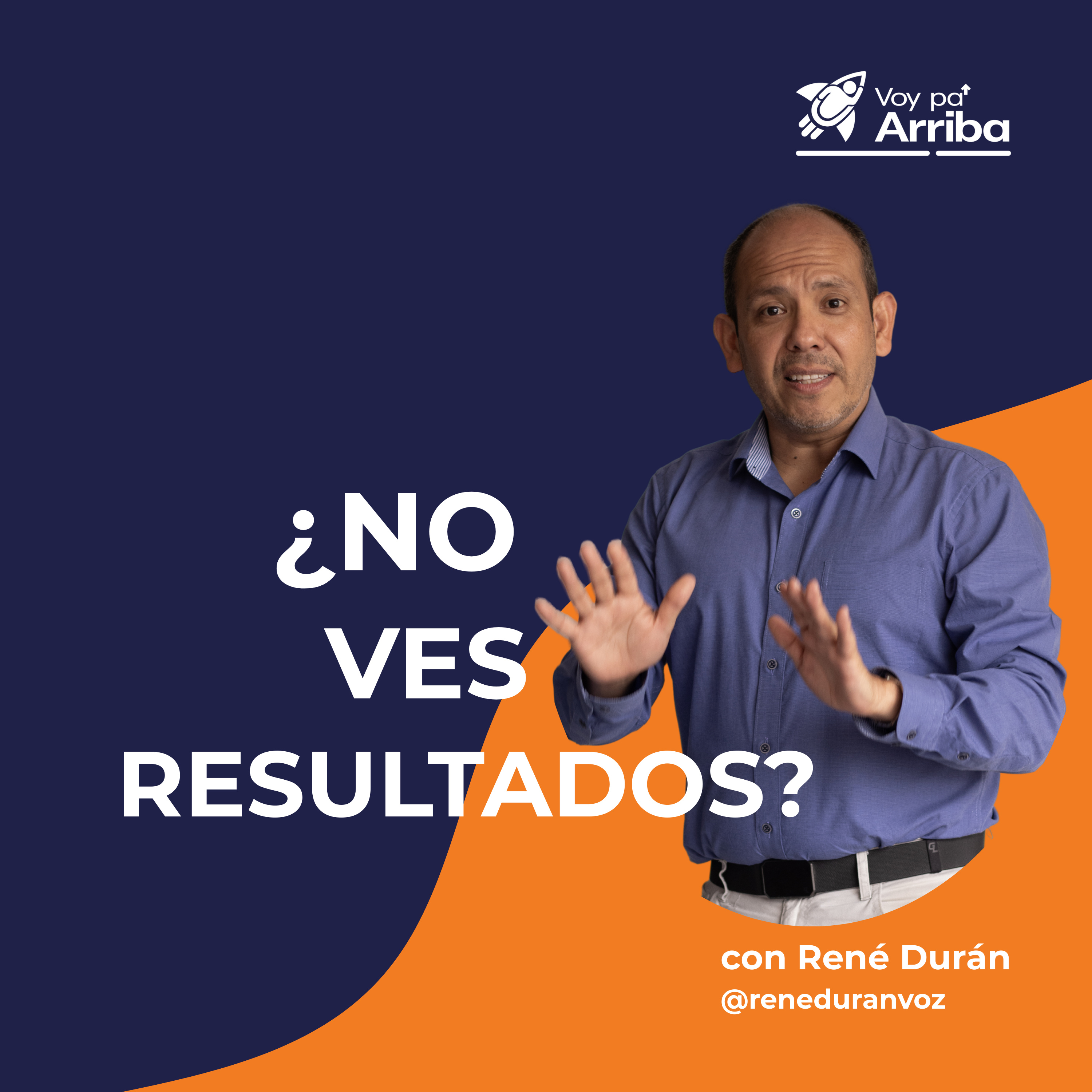 ¿NO VES RESULTADOS? No te rindas. episode artwork