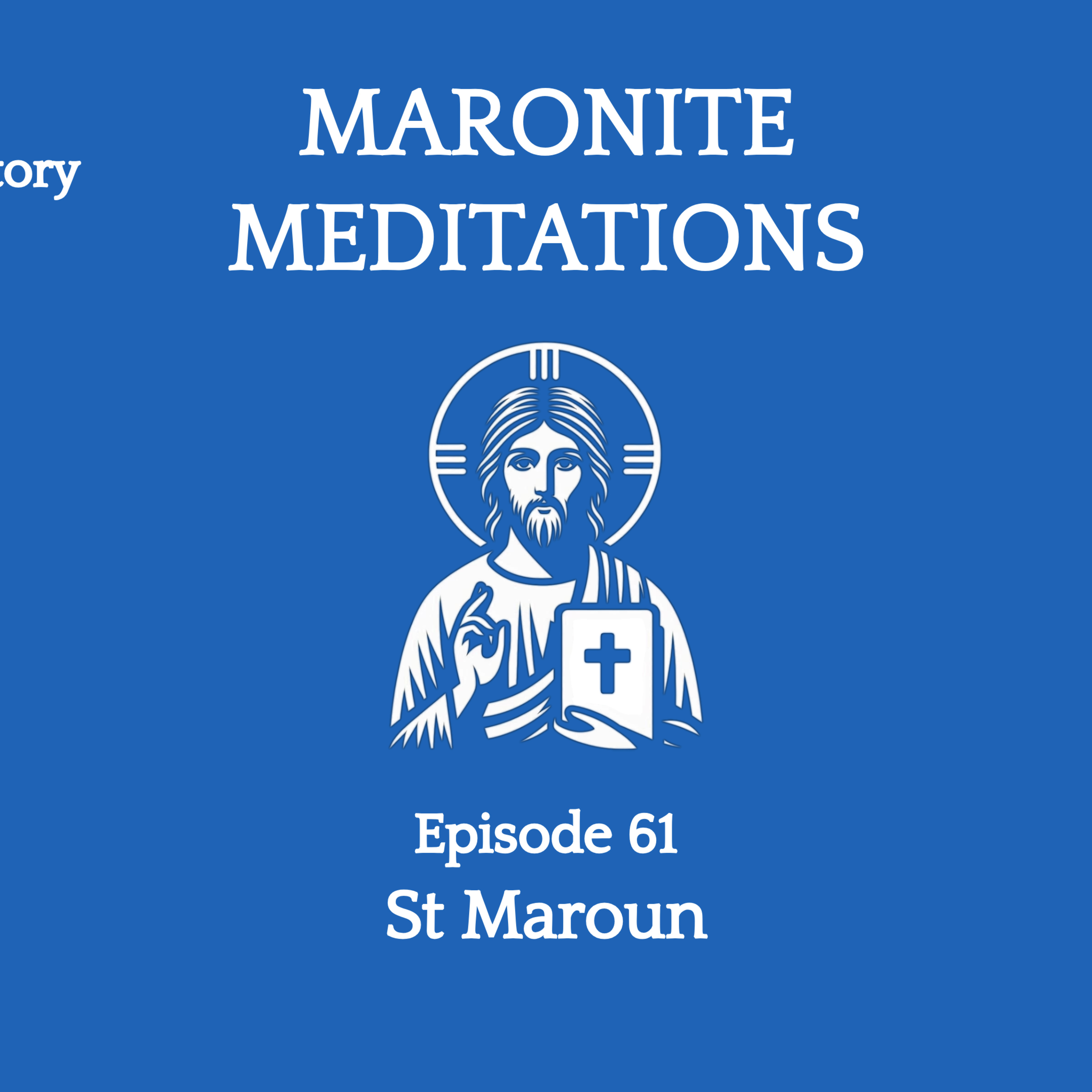 Episode 61: St Maroun episode artwork