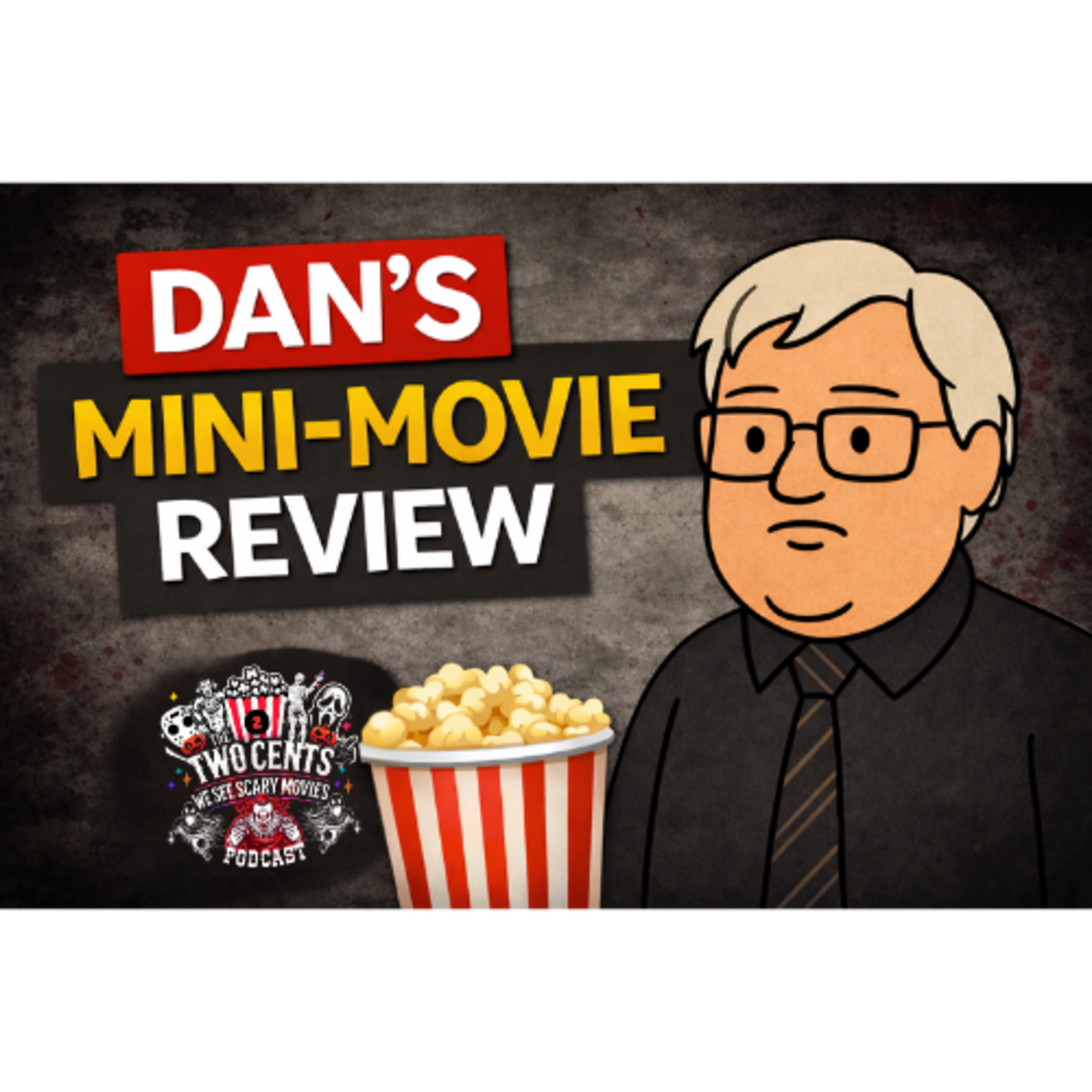 Two Cents: We See Scary Movies