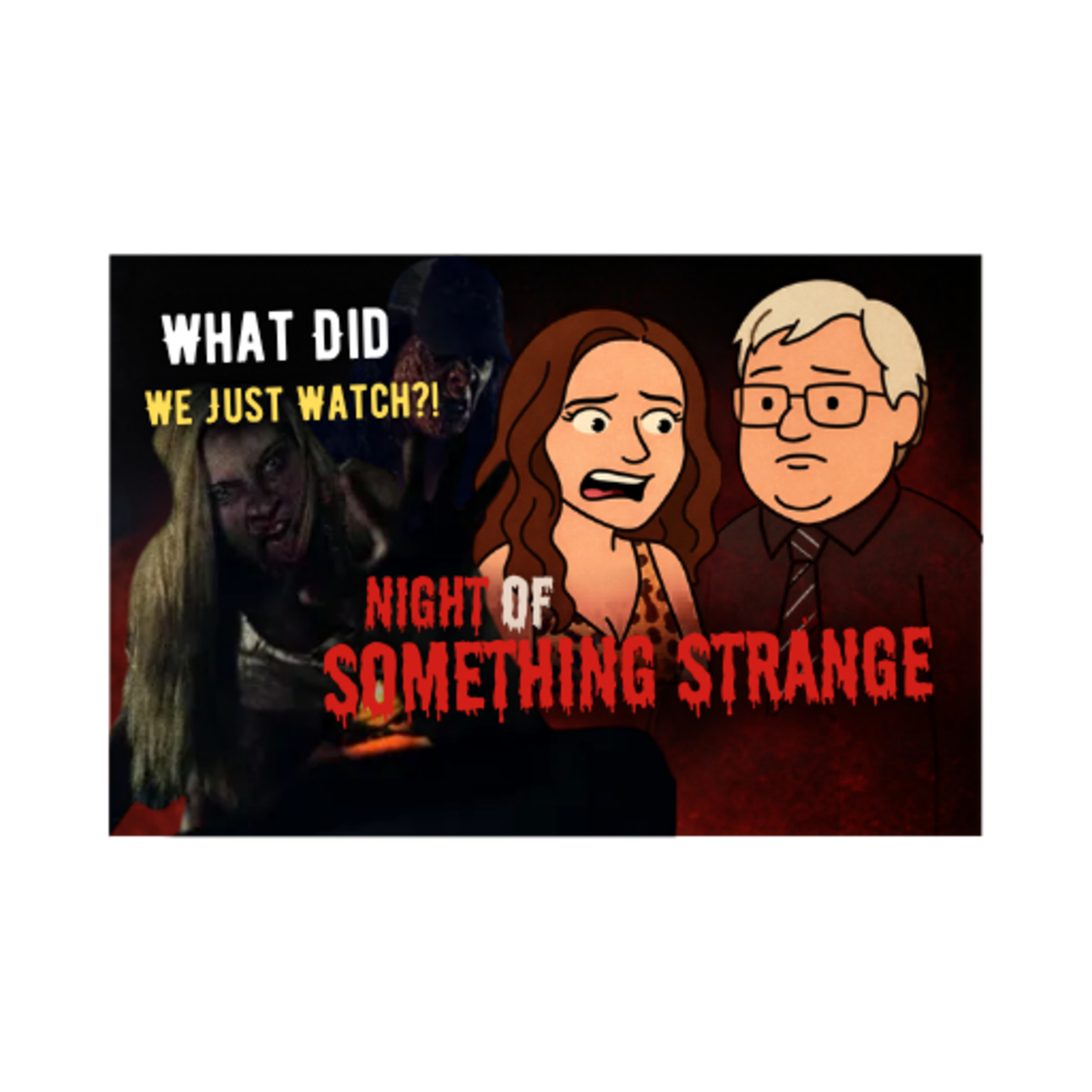  The Night of Something Strange — We Are So Sorry | Horror Movie Review episode artwork