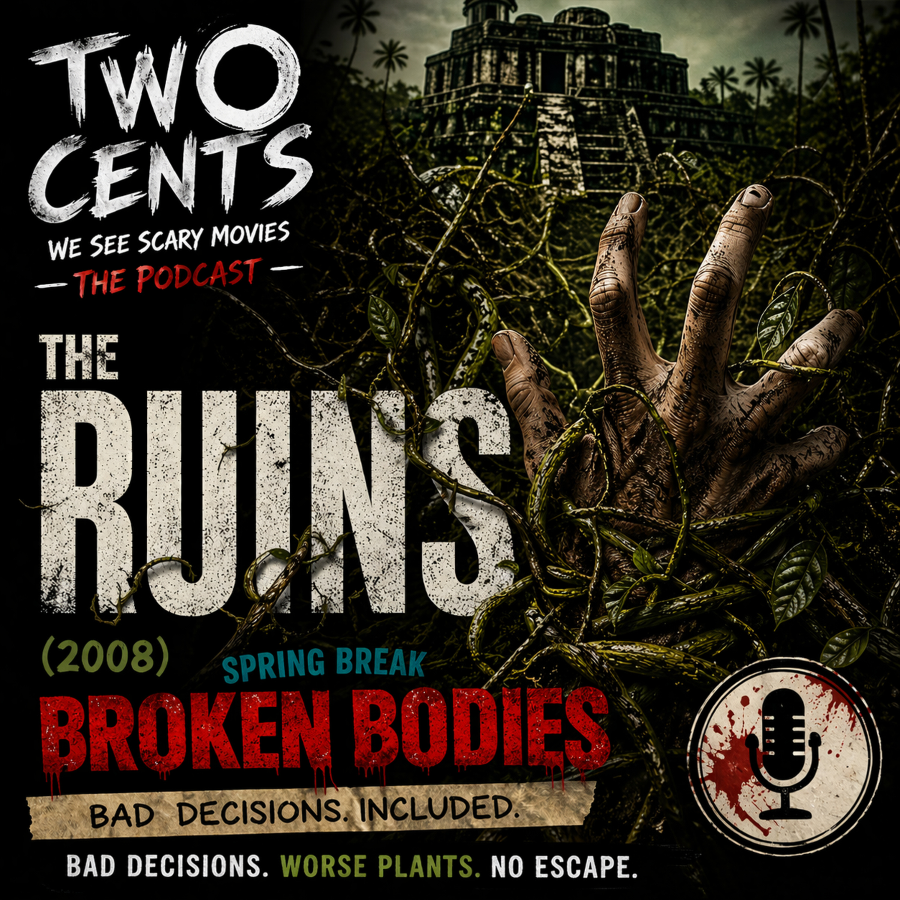 The Ruins — One Map, One Stranger, Zero Survival Instincts episode artwork