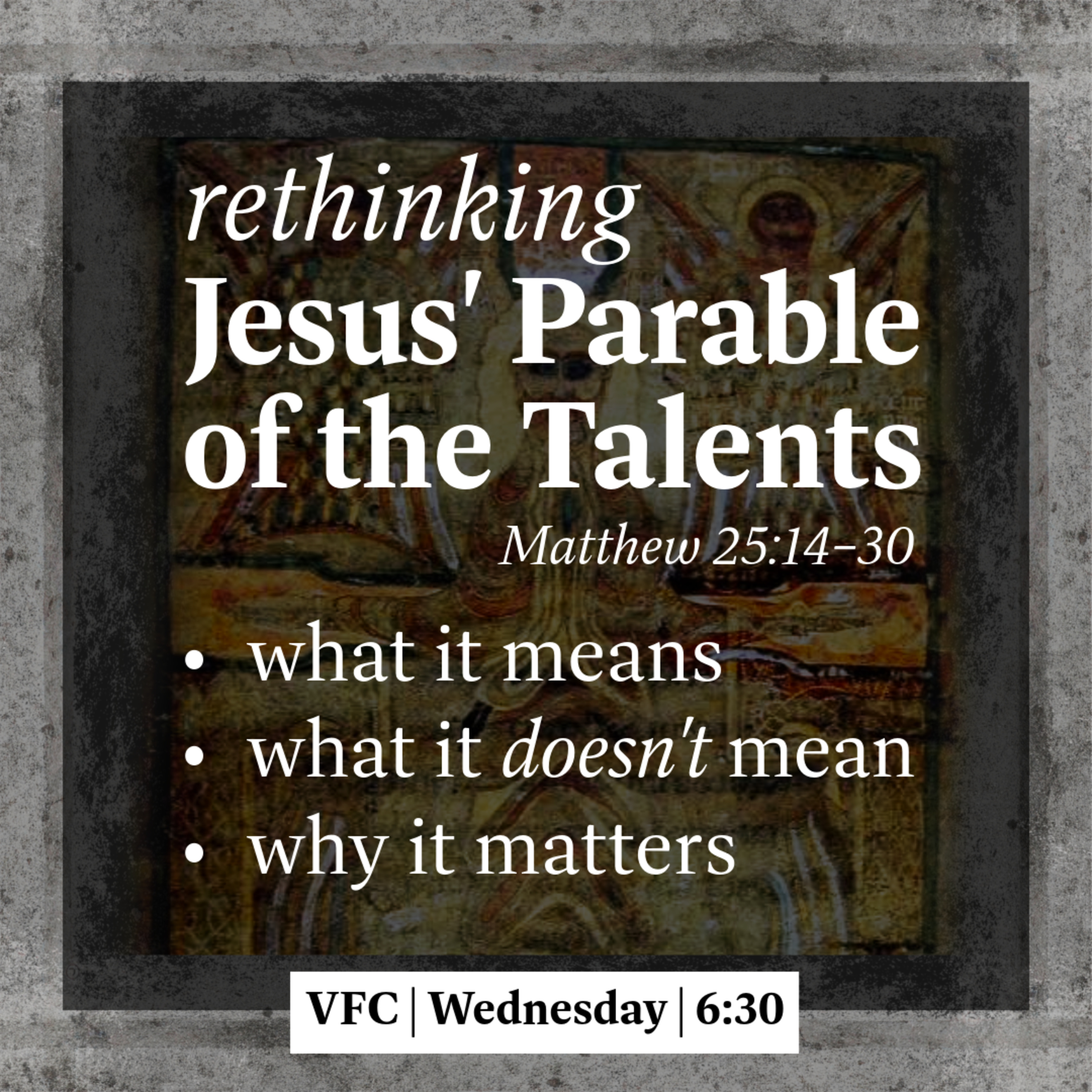 Rethinking Jesus’ Parable of the Talents: Why the One Talent Servant is the Hero of the Story (Matthew 25:14–30)