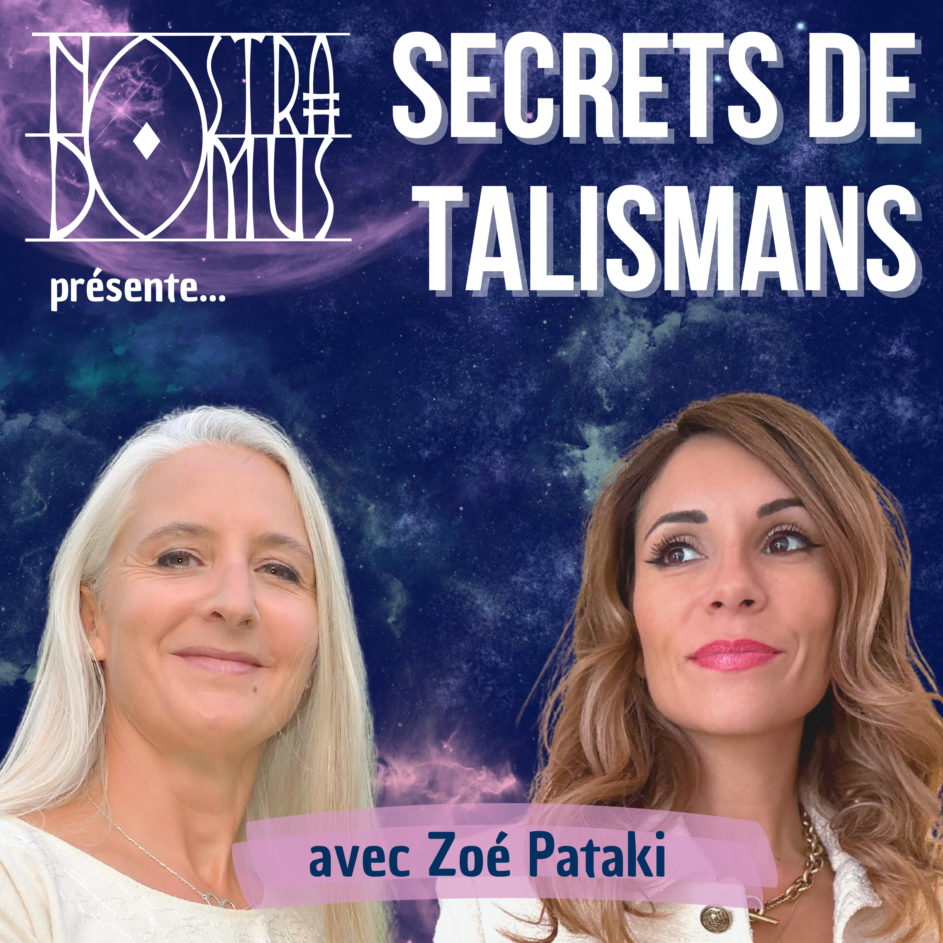 Secrets de Talismans, avec Zoe Pataki