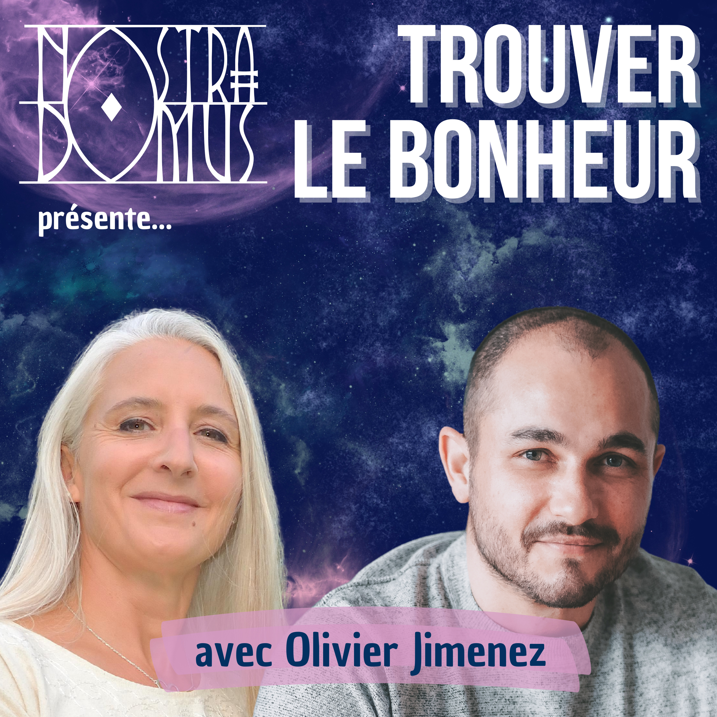 Trouver (enfin!) le bonheur, avec Olivier Jimenez