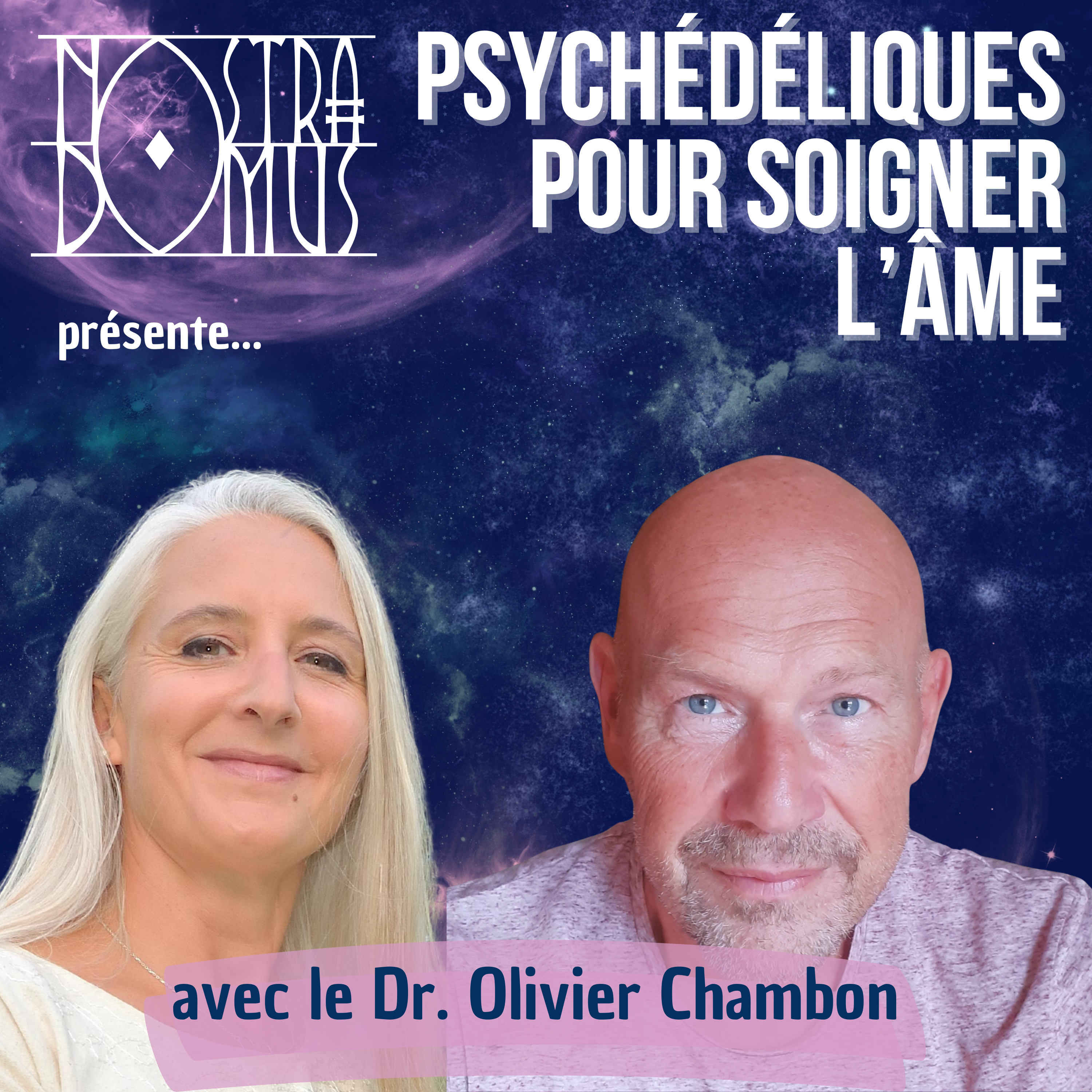 Soigner l’âme grâce aux psychédéliques, avec le Dr Olivier Chambon episode artwork