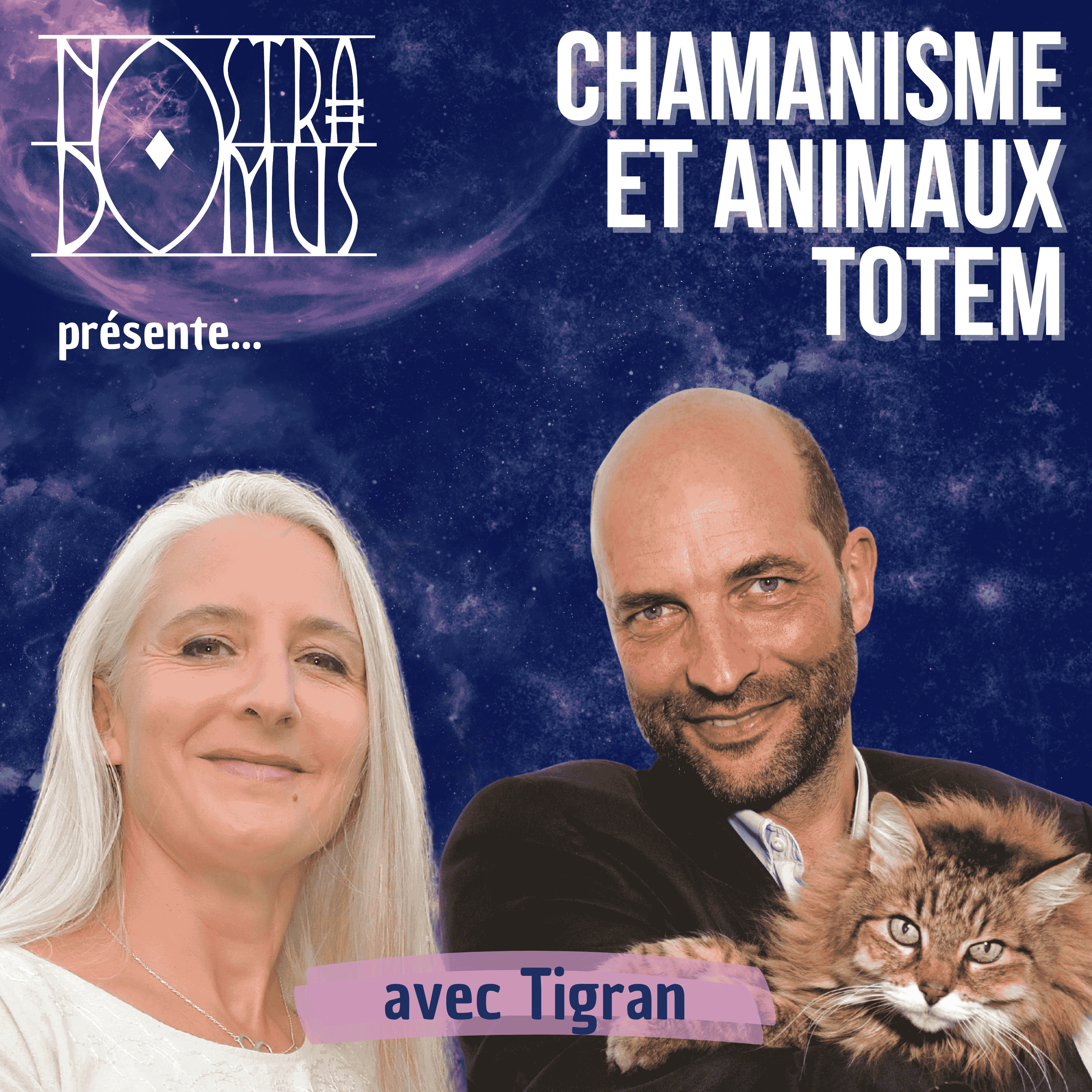 Chamanisme et animaux totem, avec Tigran episode artwork