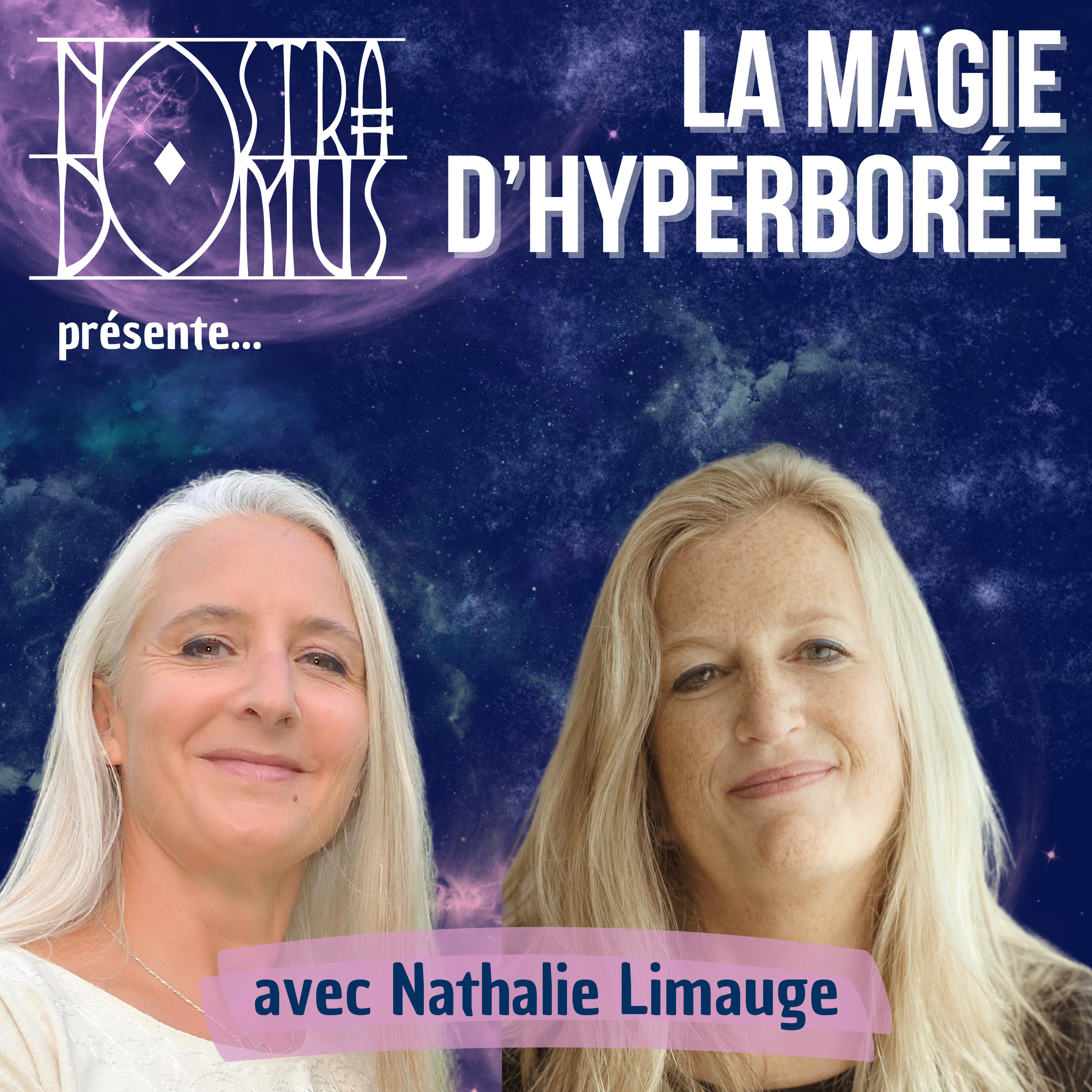 La magie d'Hyperborée, avec Nathalie Limauge, alchimiste episode artwork