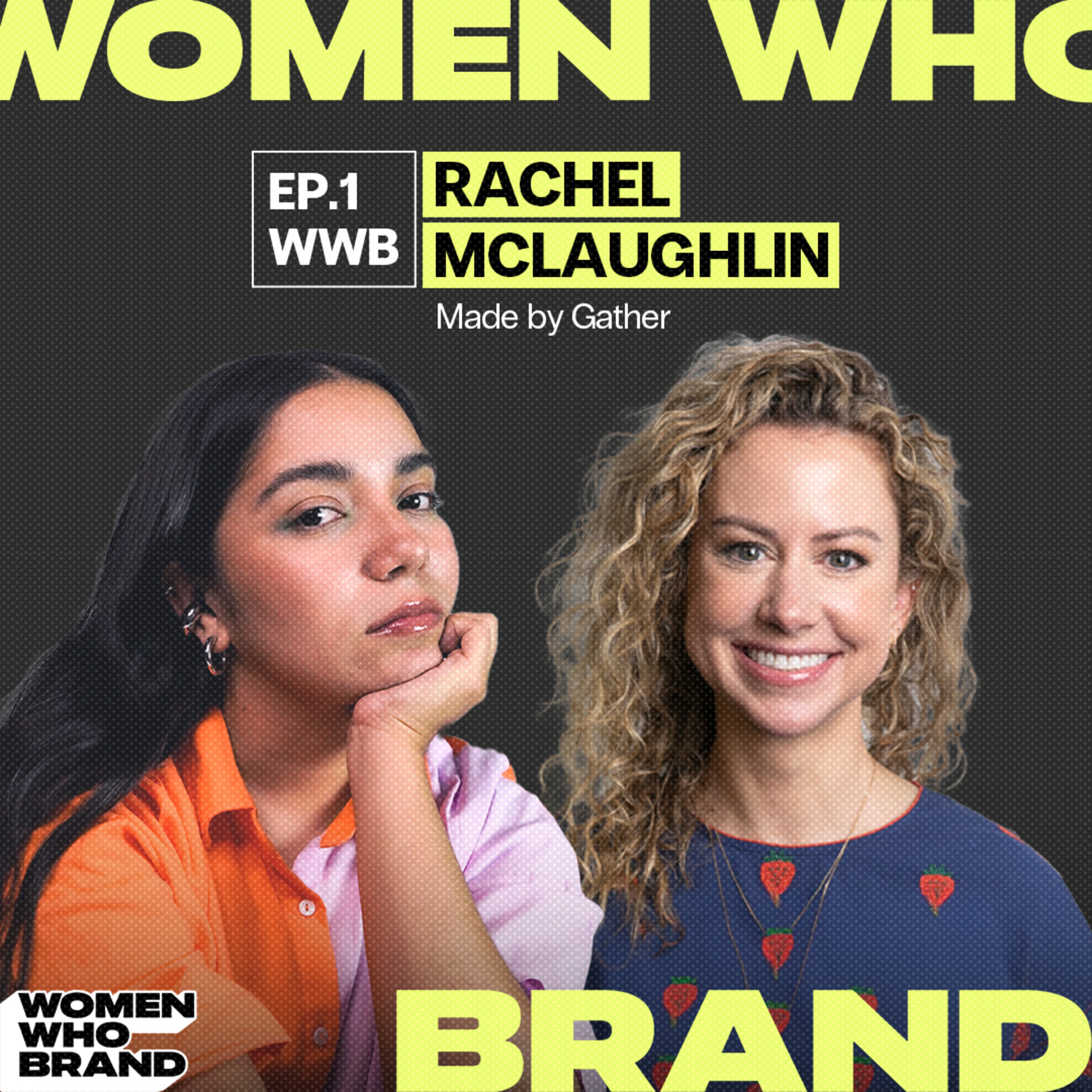 Women Who Brand