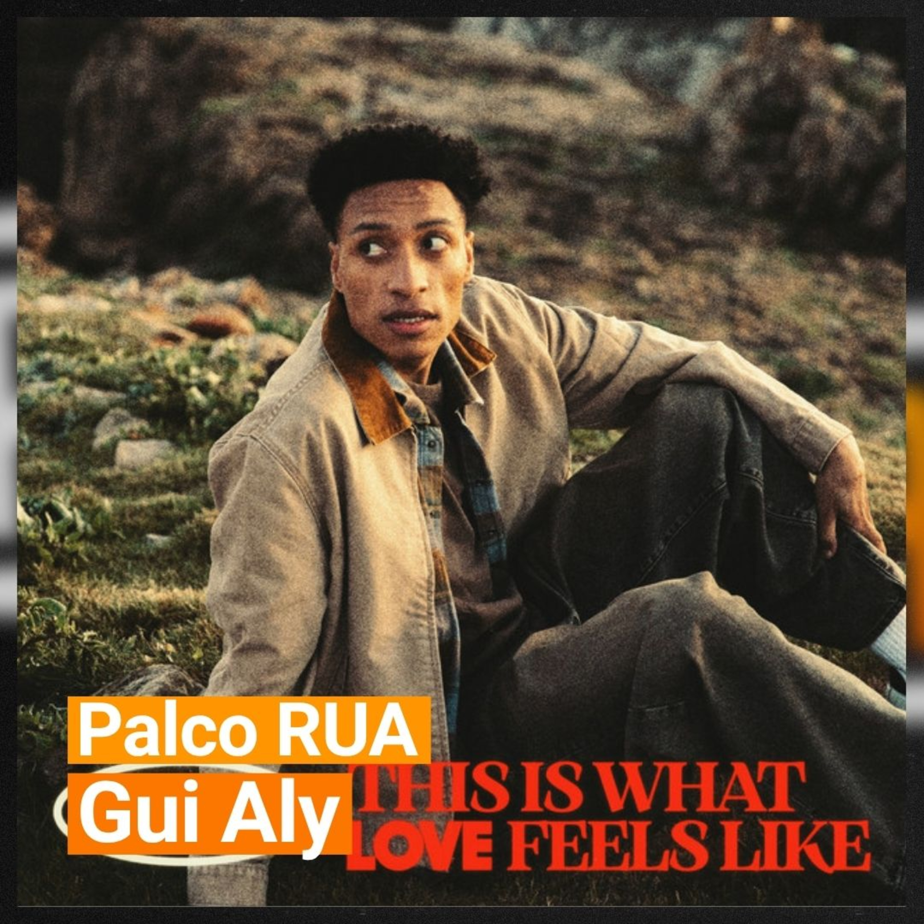 Palco RUA - Gui Aly - This is what love feels like (EP) episode artwork