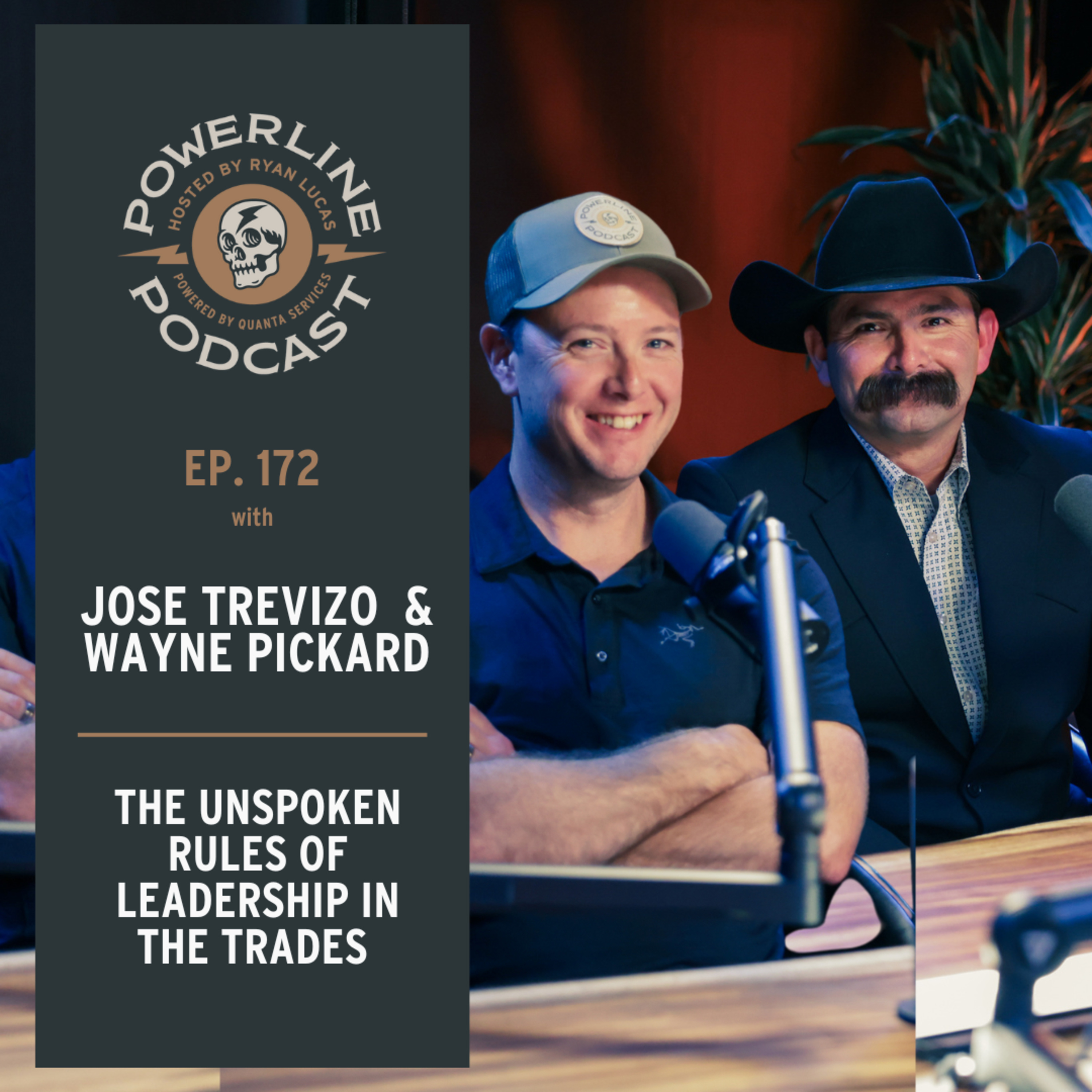 173 | The Unspoken Rules of Leadership in the Trades | Jose Trevizo & Wayne Pickard episode artwork