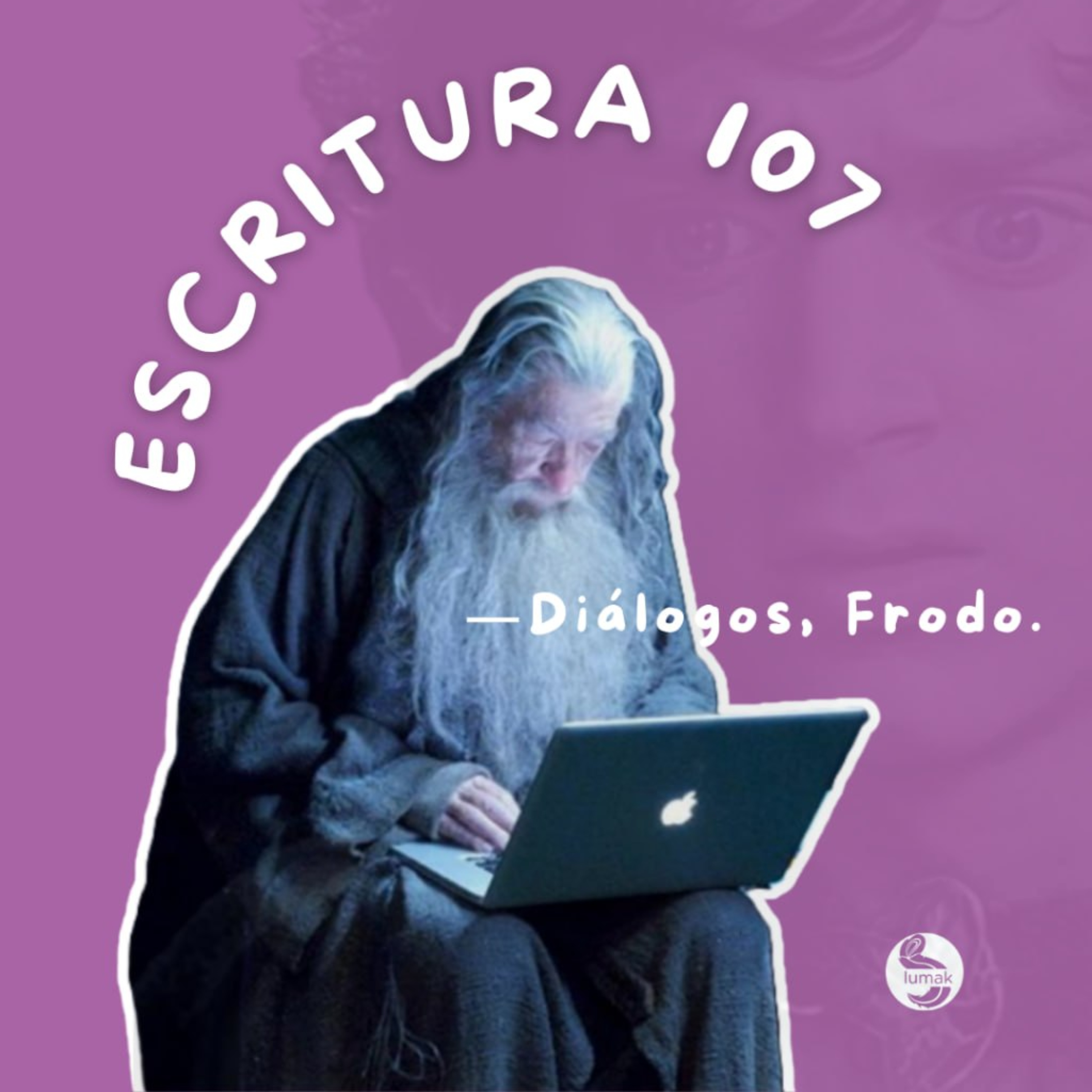 6x03 | ¡ESCRITURA 107! Hablemos de DIÁLOGOS 🗨️ episode artwork