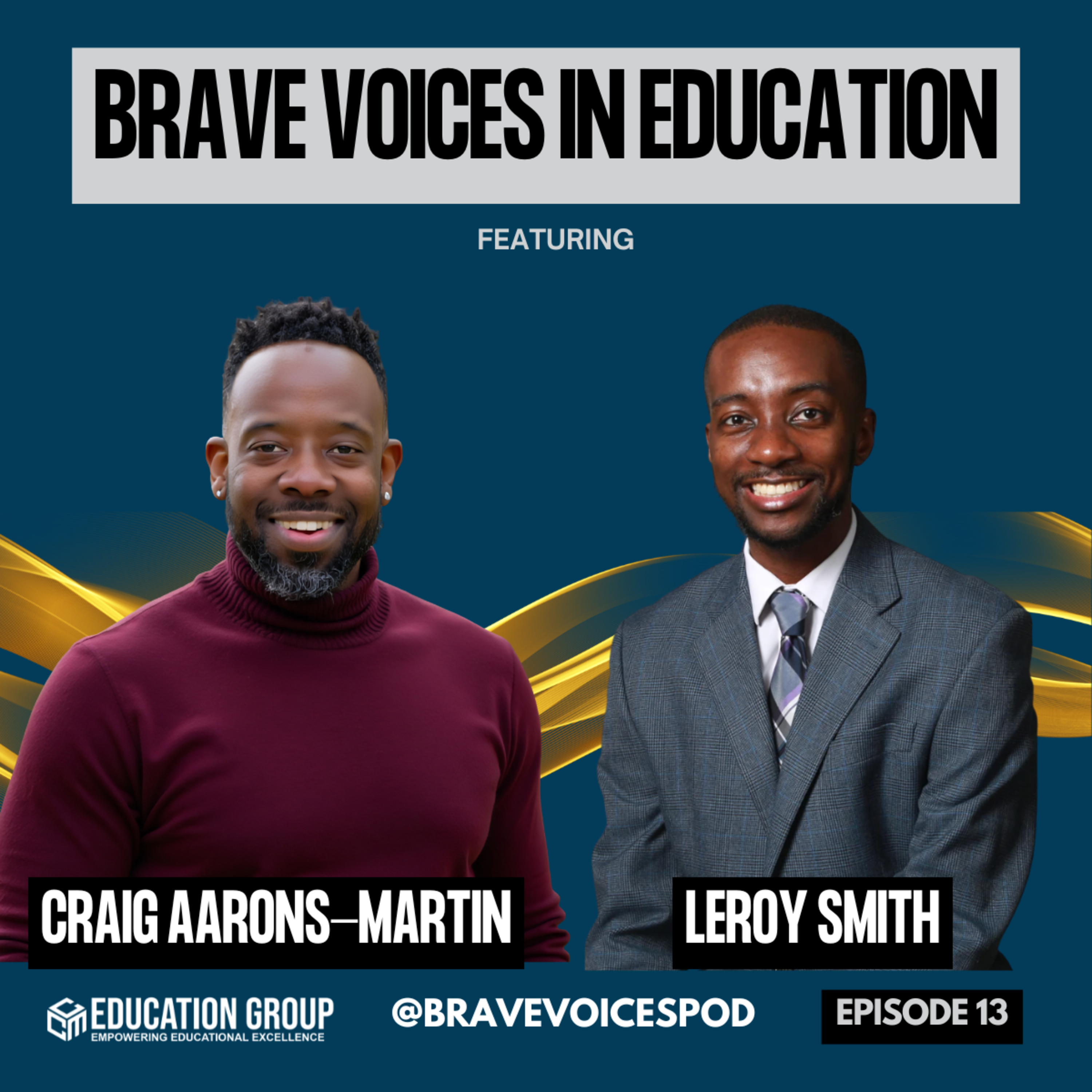 Brave Voices in Education - The Podcast