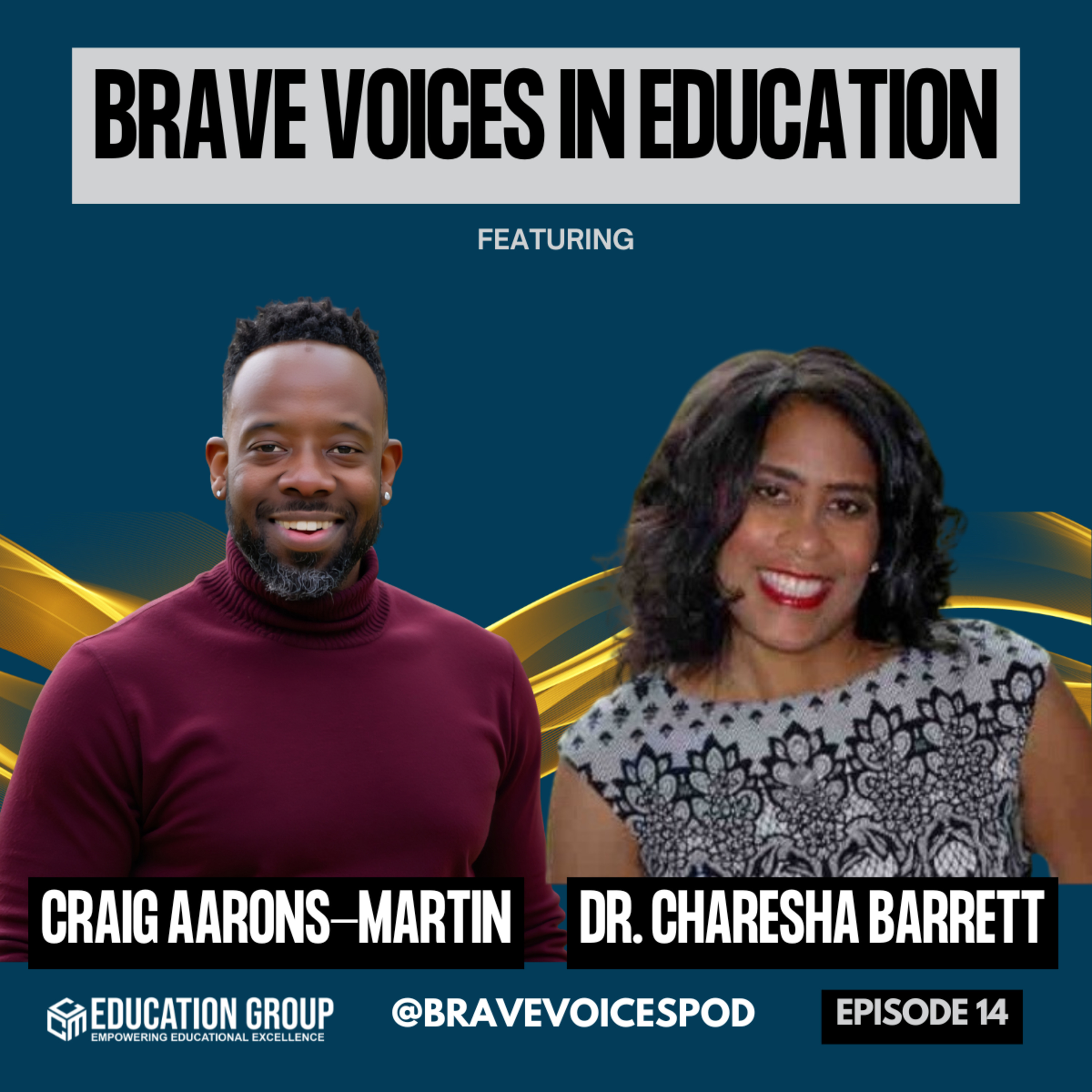 Brave Voices in Education - The Podcast