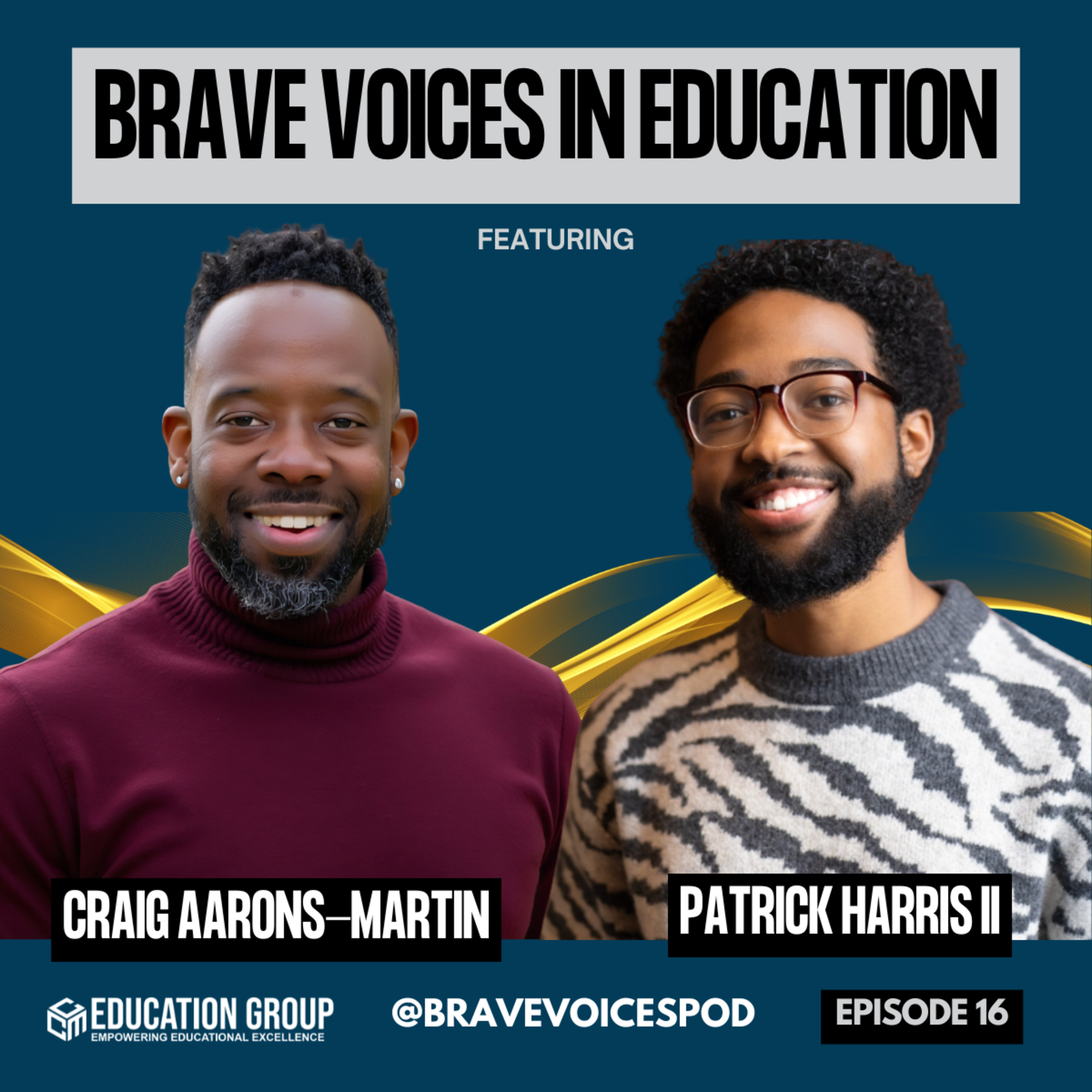 Brave Voices in Education - The Podcast