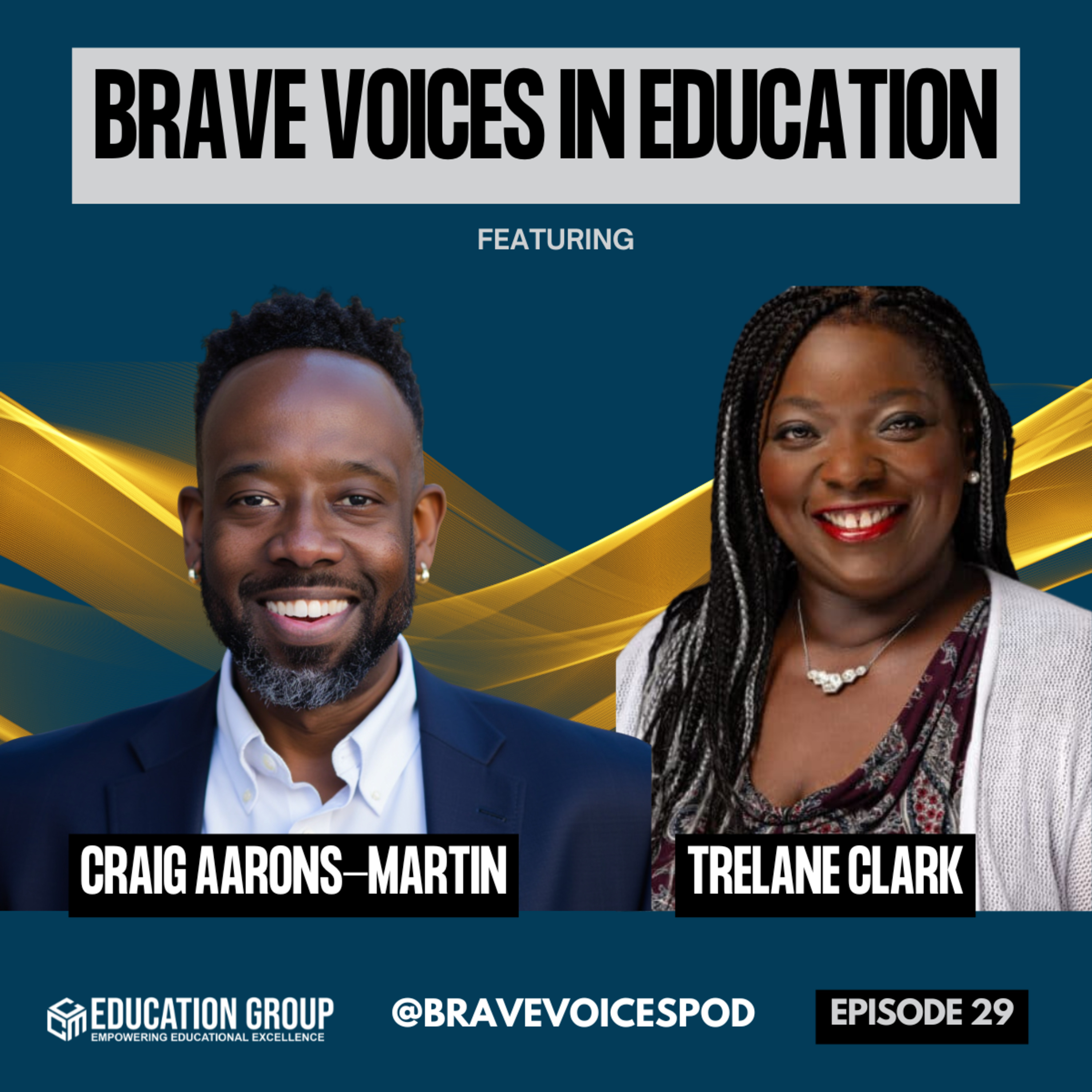 Brave Voices in Education - The Podcast