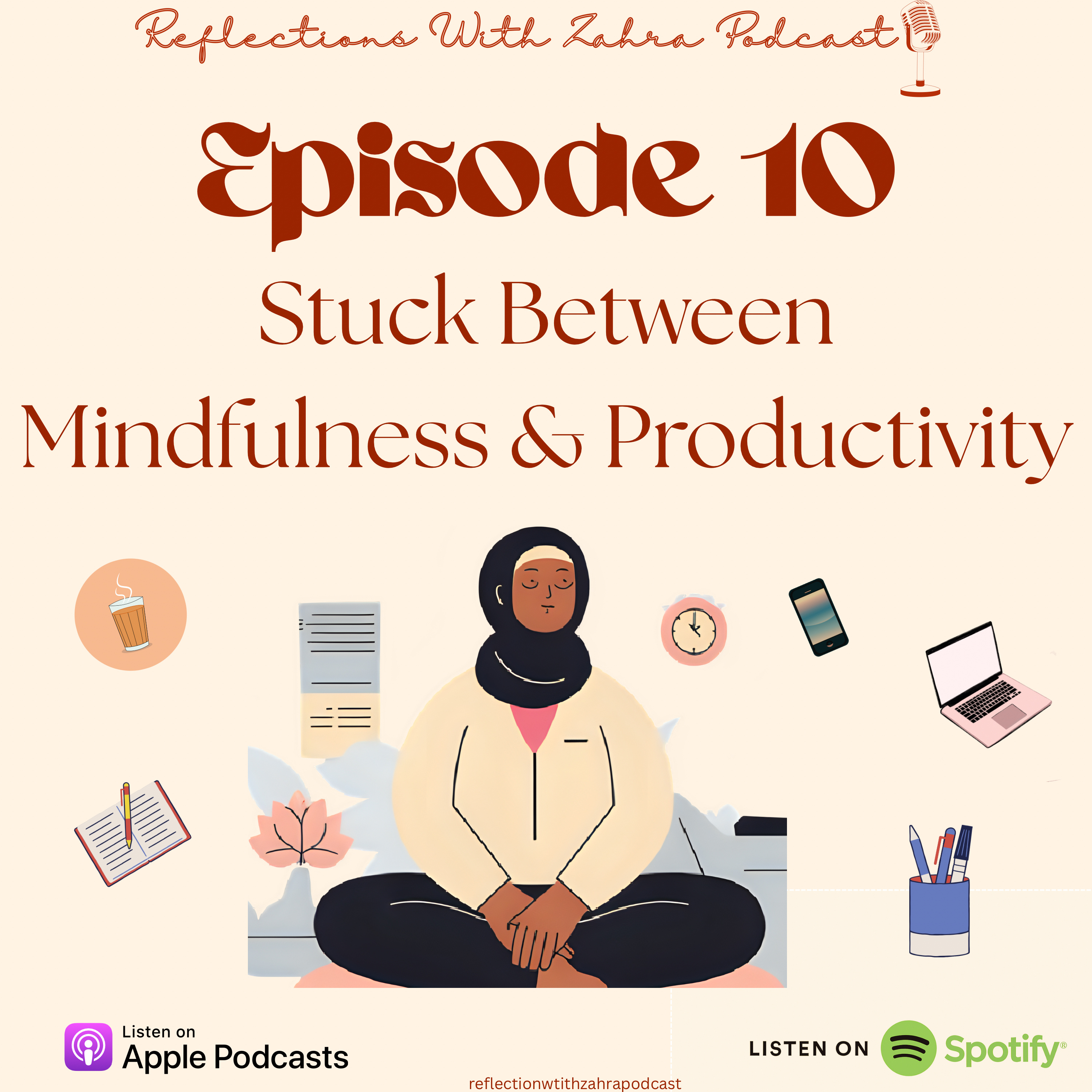 Epi 10 : Stuck Between Mindfulness And Productivity episode artwork