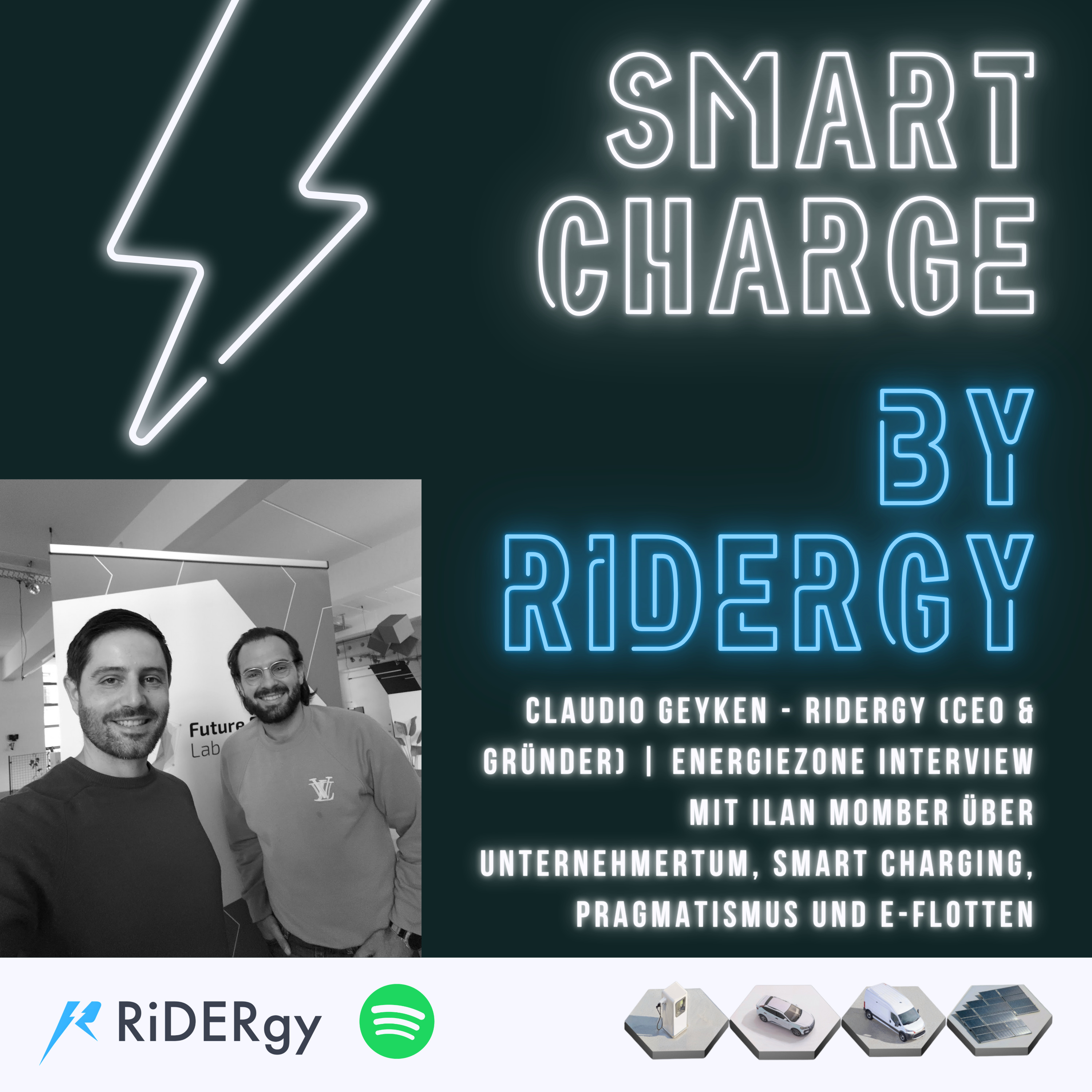 S2 Ep. 4: Claudio Geyken, Gründer von RiDERgy – Smart Charging, Pragmatismus und E Flotten für die Energiewende