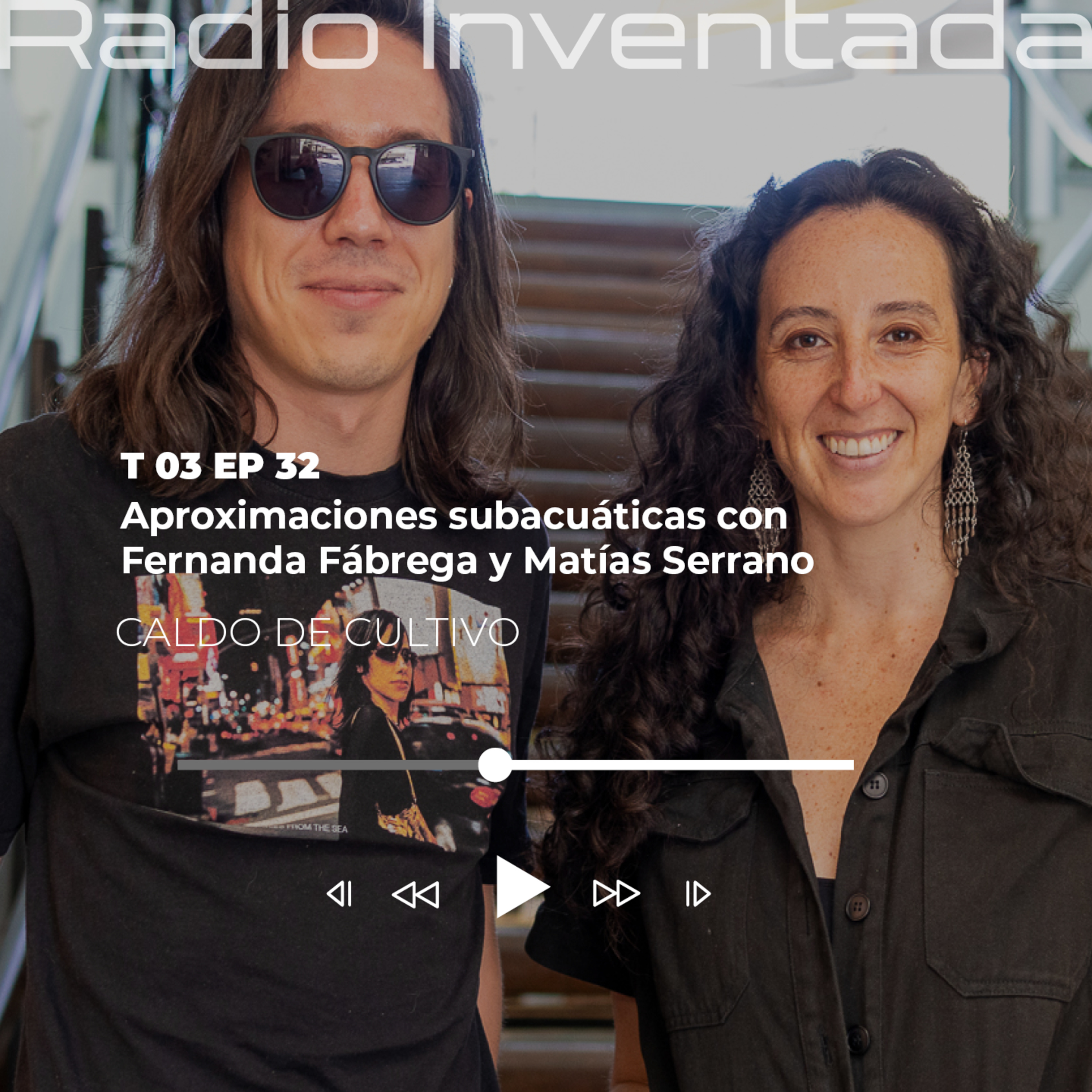 Aproximaciones subacuáticas con Fernanda Fábrega y Matías Serrano episode artwork