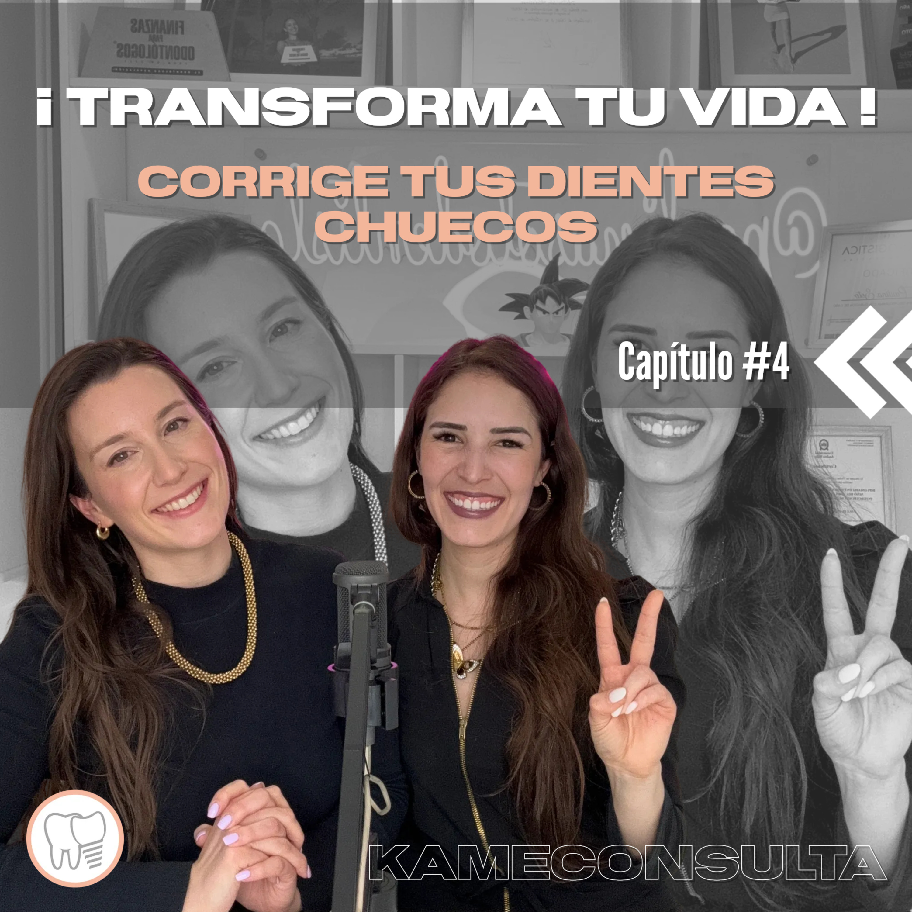 Capítulo 4: ¡TRANSFORMA TU VIDA ! corrige tus dientes chuecos episode artwork