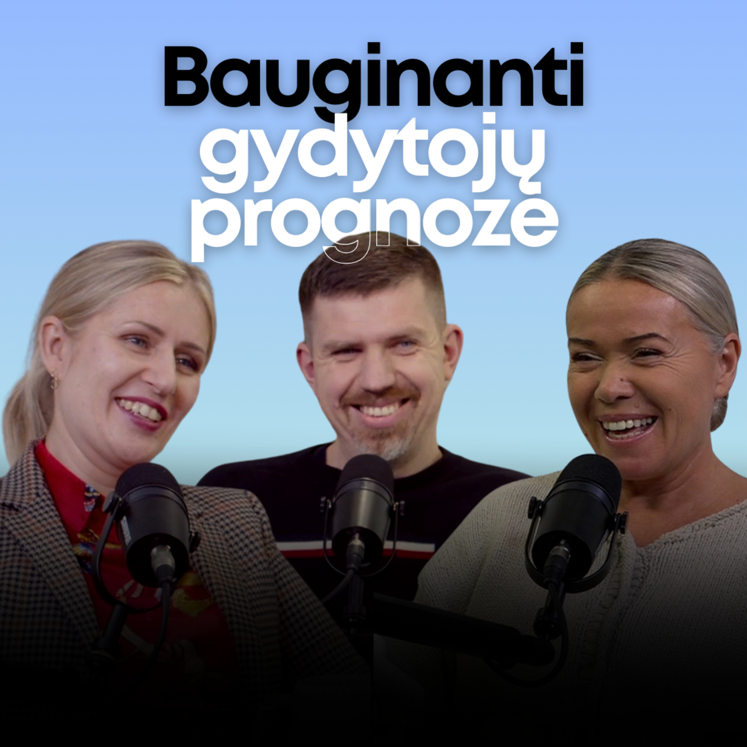 15. Bauginanti gydytojų prognozė episode artwork