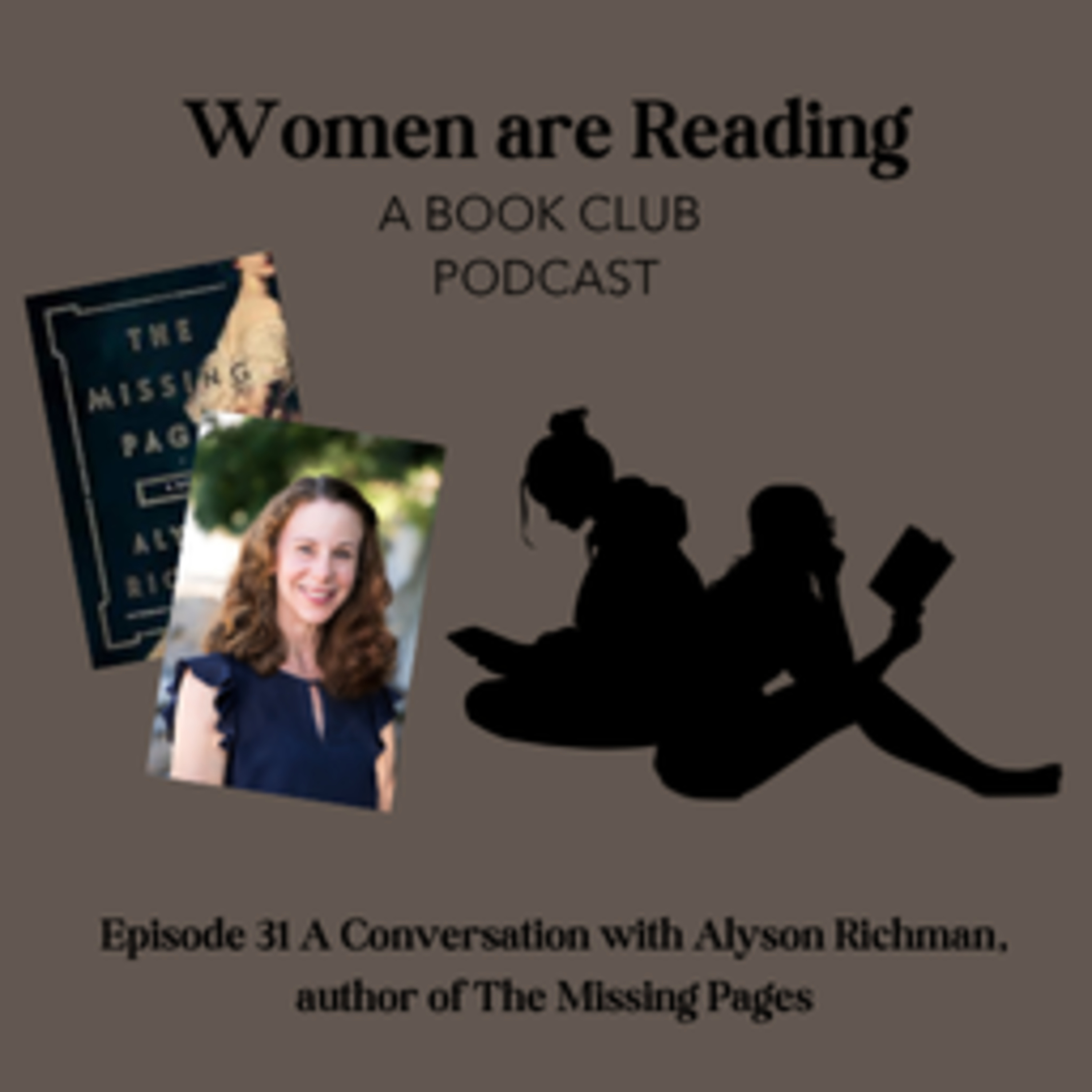Episode 31 A Conversation with Alyson Richman, Author of The Missing Pages episode artwork