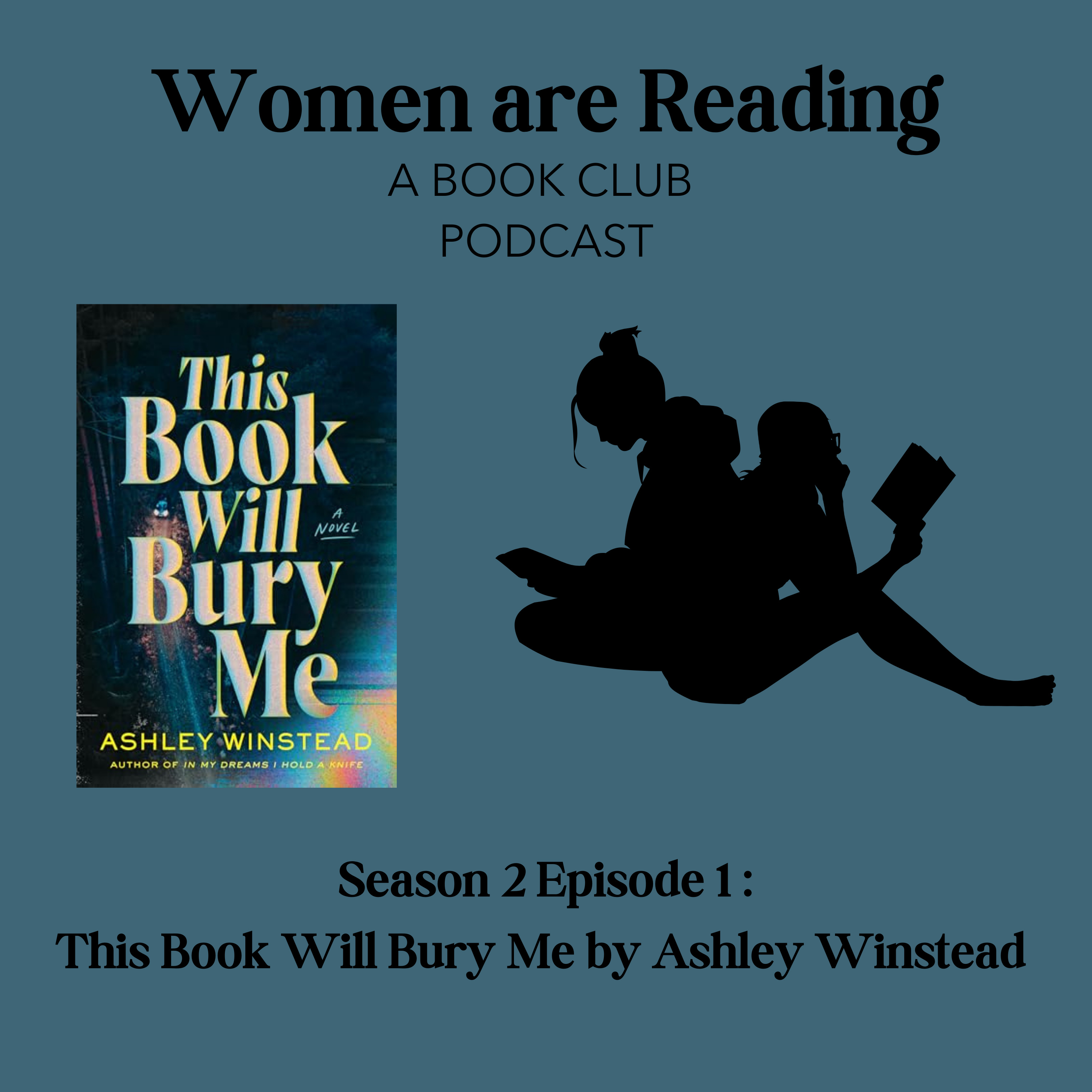 Season 2 Episode 1 This Book Will Bury Me by Ashley Winstead episode artwork