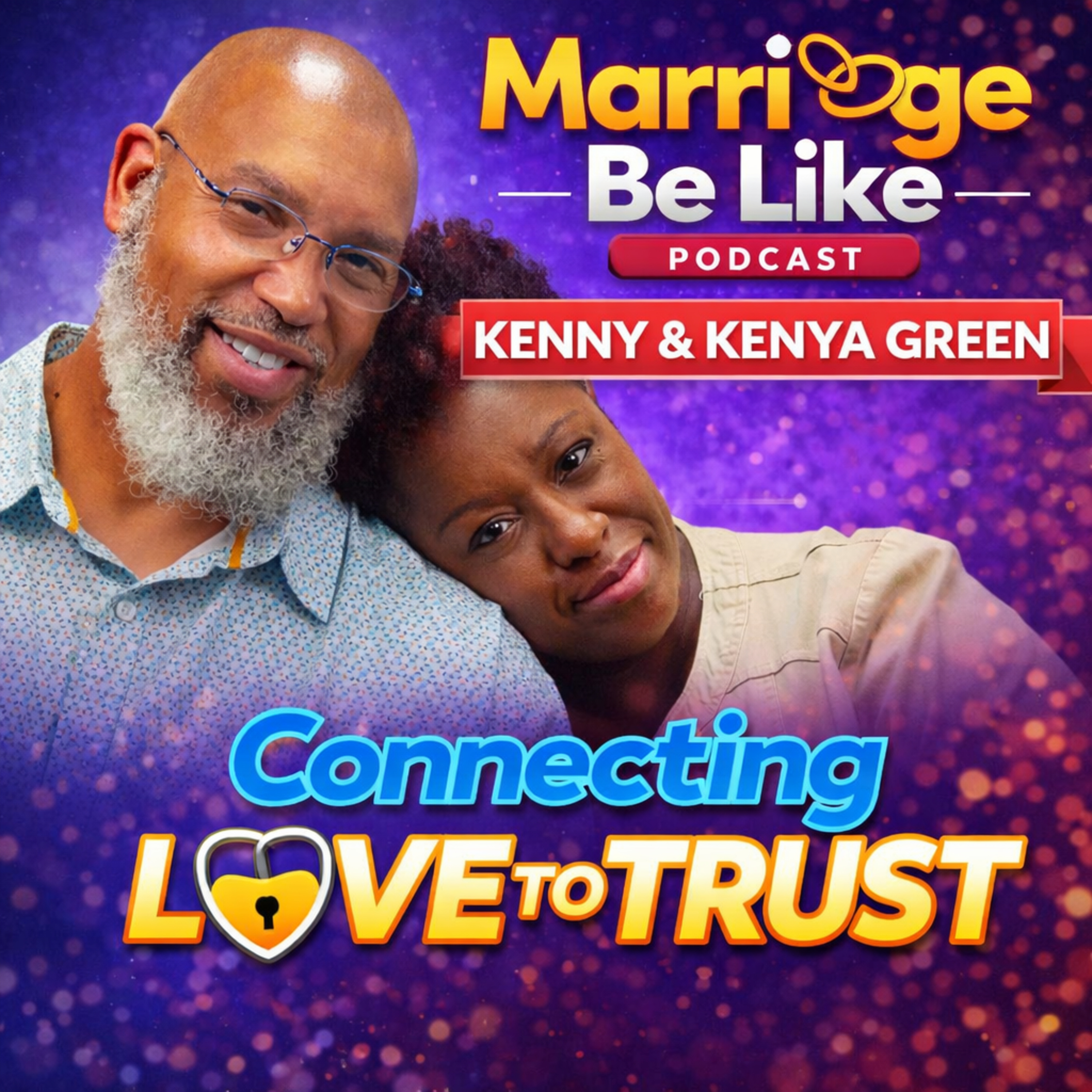Connecting Love to Trust episode artwork