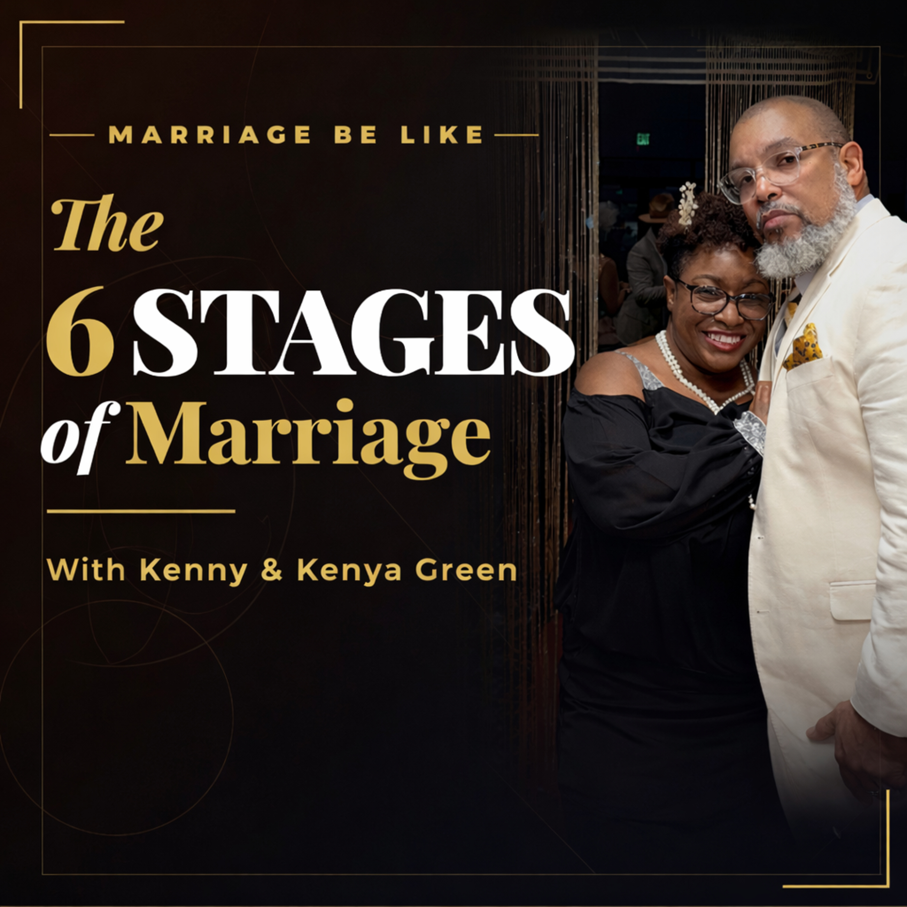 The 6 Stages of Marriage Pt. 2 episode artwork