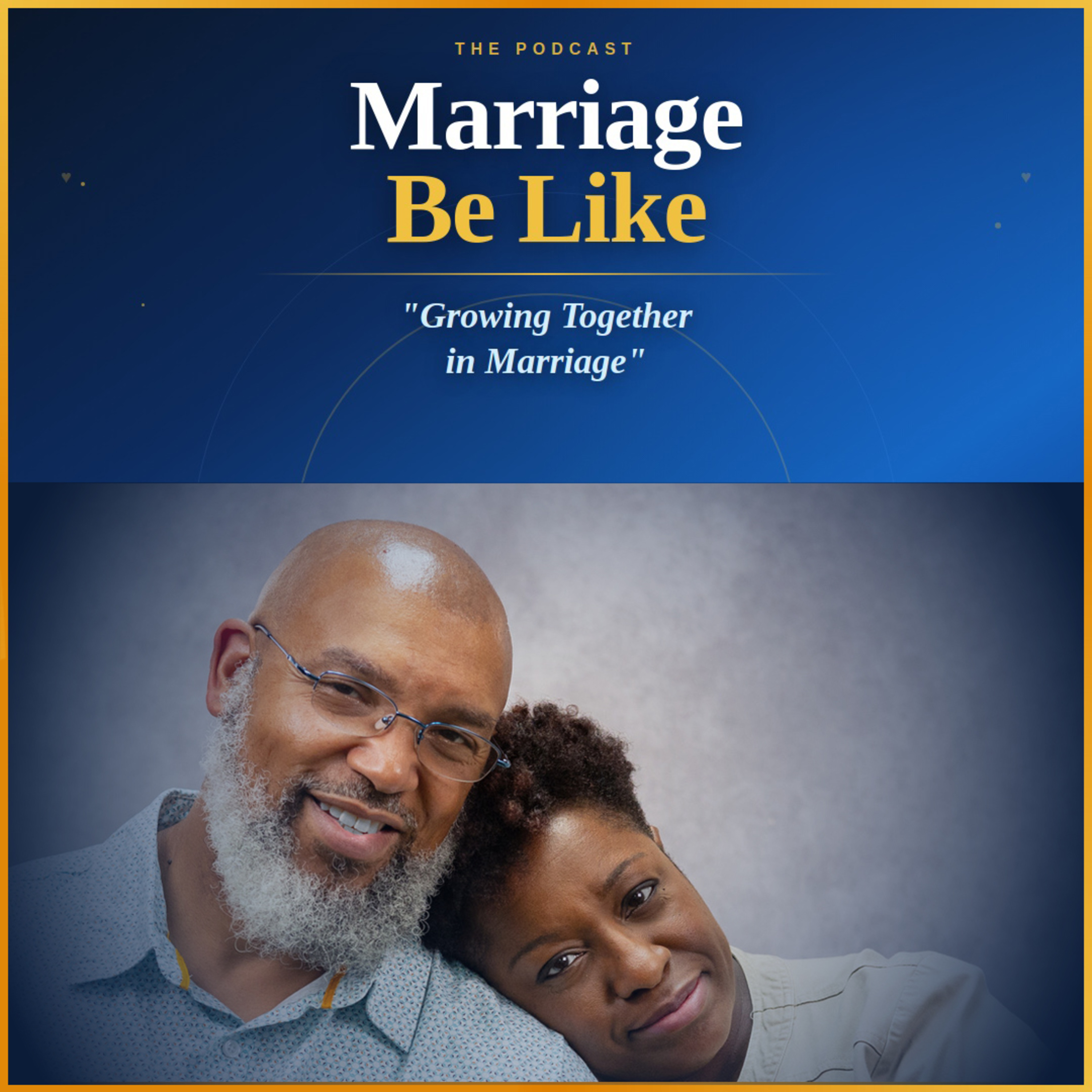Growing Together in Marriage Pt. 2 episode artwork