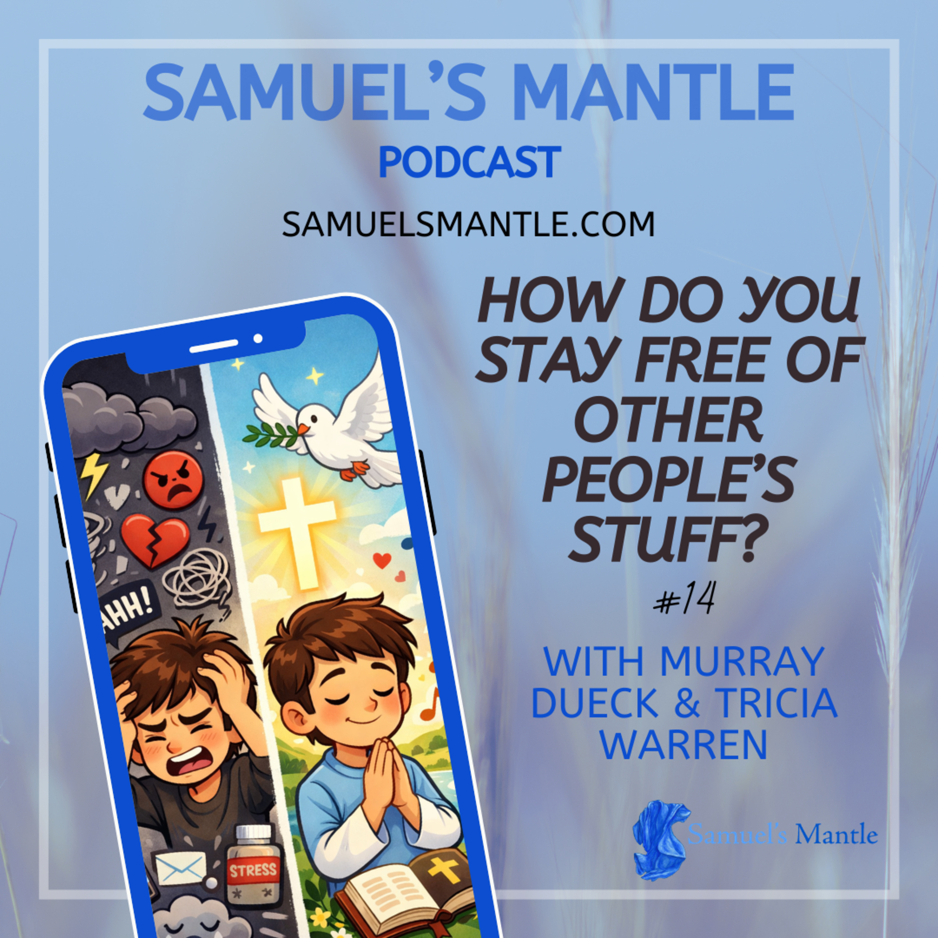 S2 Ep15 How Do You Stay Free of Other People’s Stuff? What’s theirs isn’t yours. Stay light. Stay clear. Stay free.