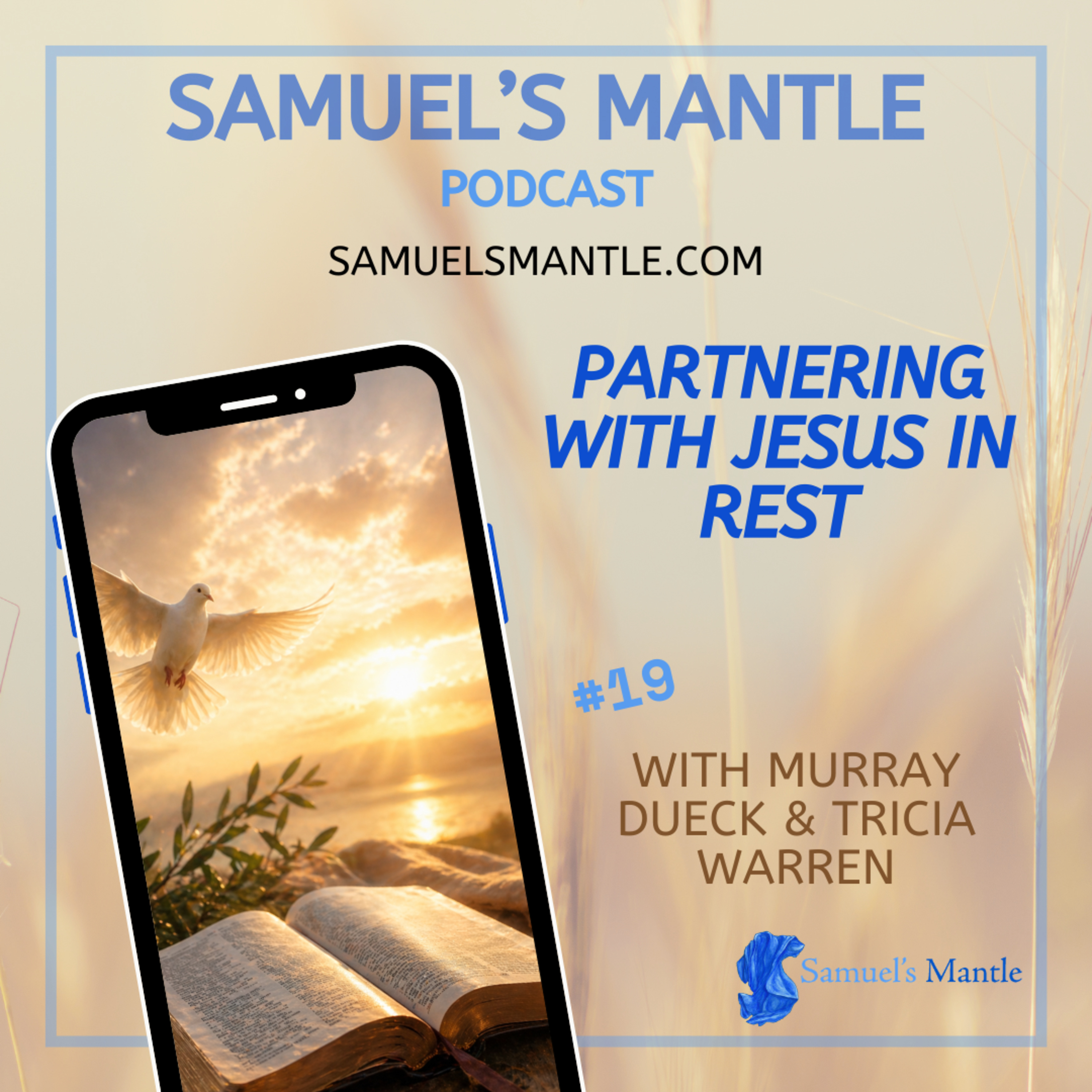 S2 Ep19 - Partnering with Jesus in Rest - Living Anchored in His Peace, Not Your Circumstances