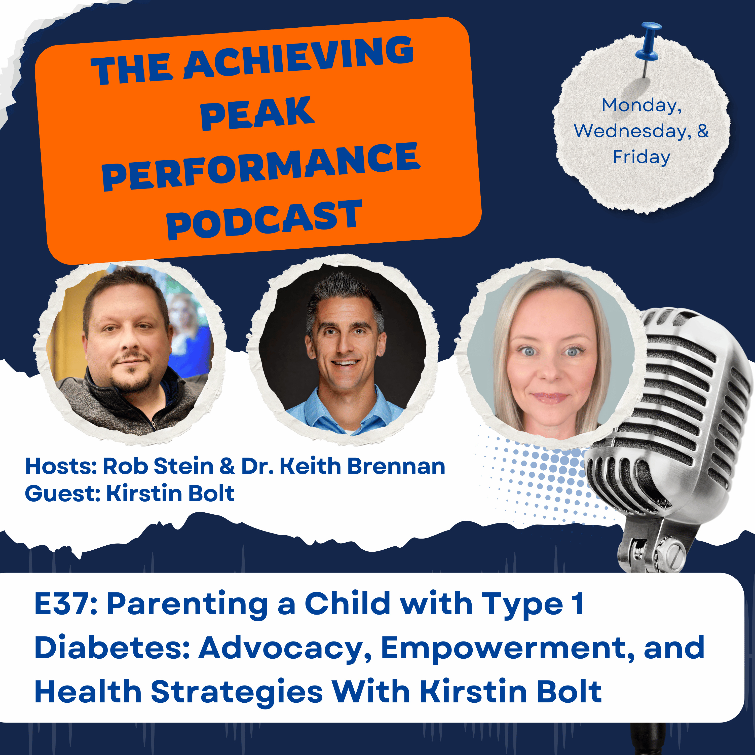 Parenting a Child with Type 1 Diabetes Advocacy, Empowerment, and Health Strategies With Kirstin Bolt episode artwork