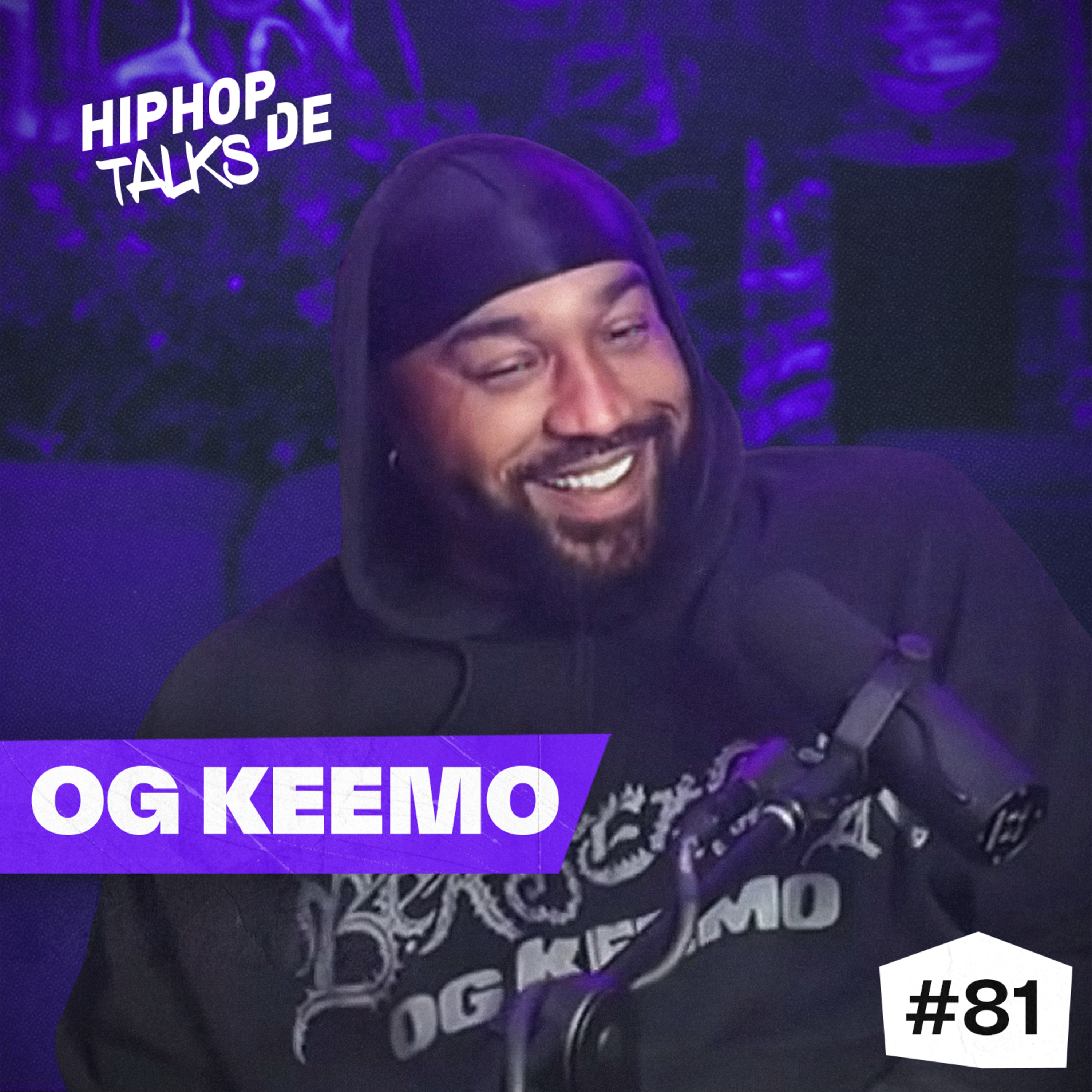 #81 OG KEEMO über AZAD, seinen Sohn, Ladendiebstahl, ZDF-Doku & Spongebob-Covers episode artwork