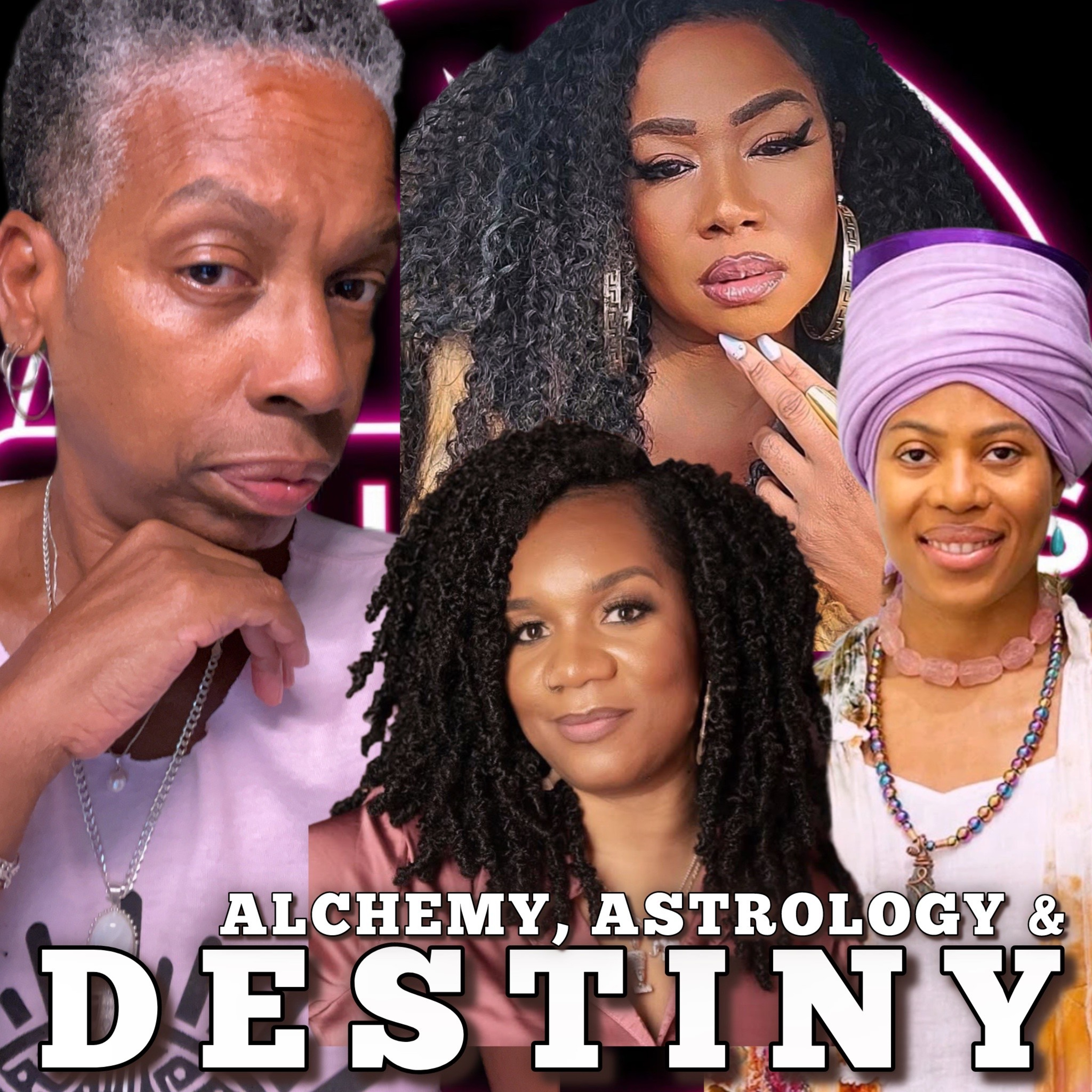 ALCHEMY, ASTROLOGY & DESTINY episode artwork