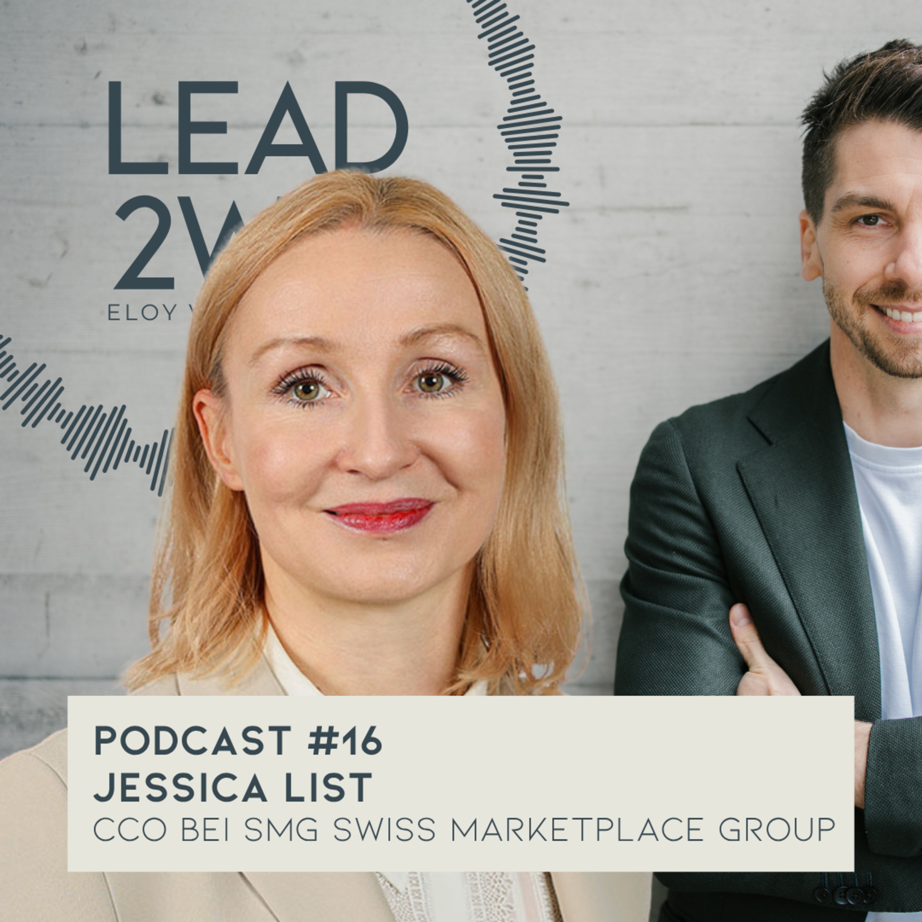 #16 Jessica List - CCO bei SMG Swiss Marketplace Group AG episode artwork