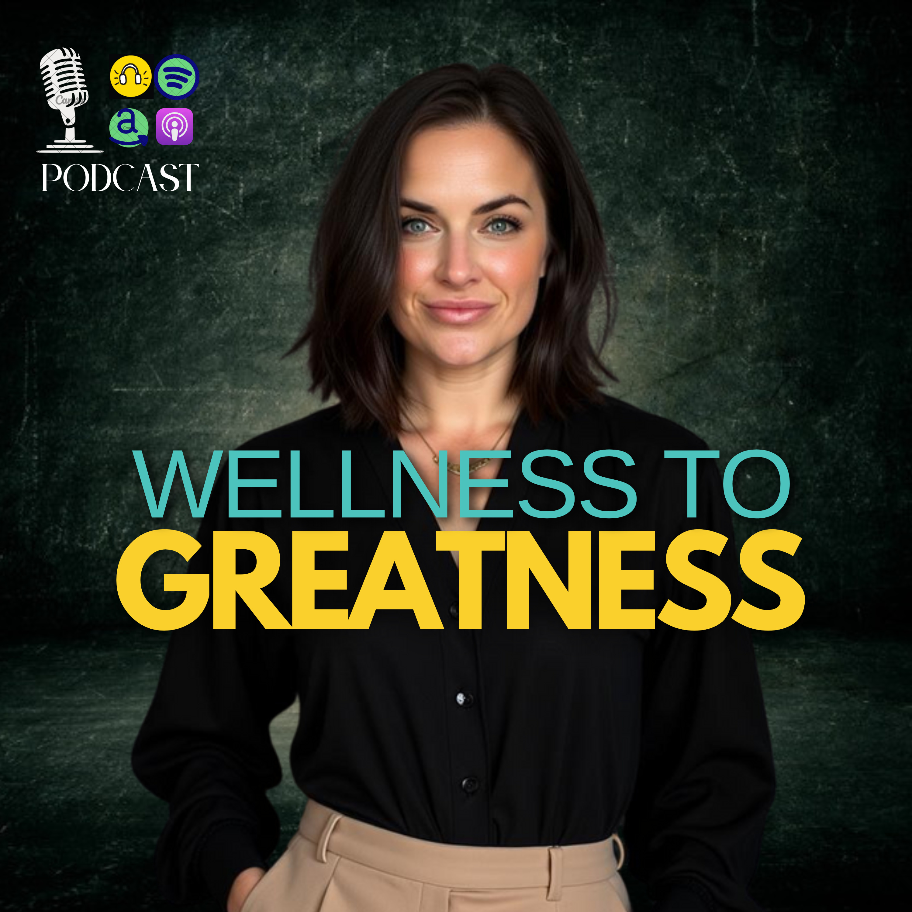 Wellness to Greatness