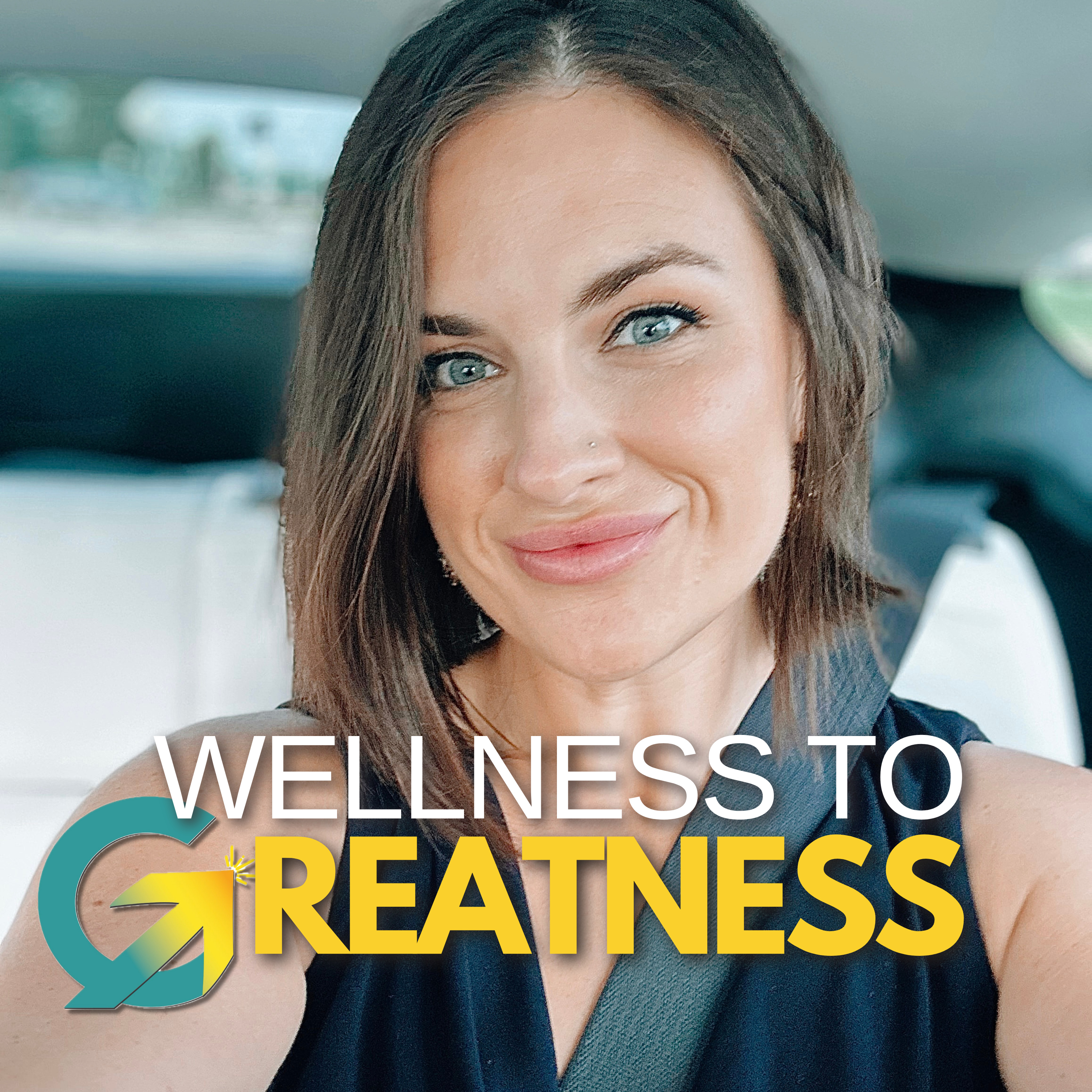 Wellness to Greatness
