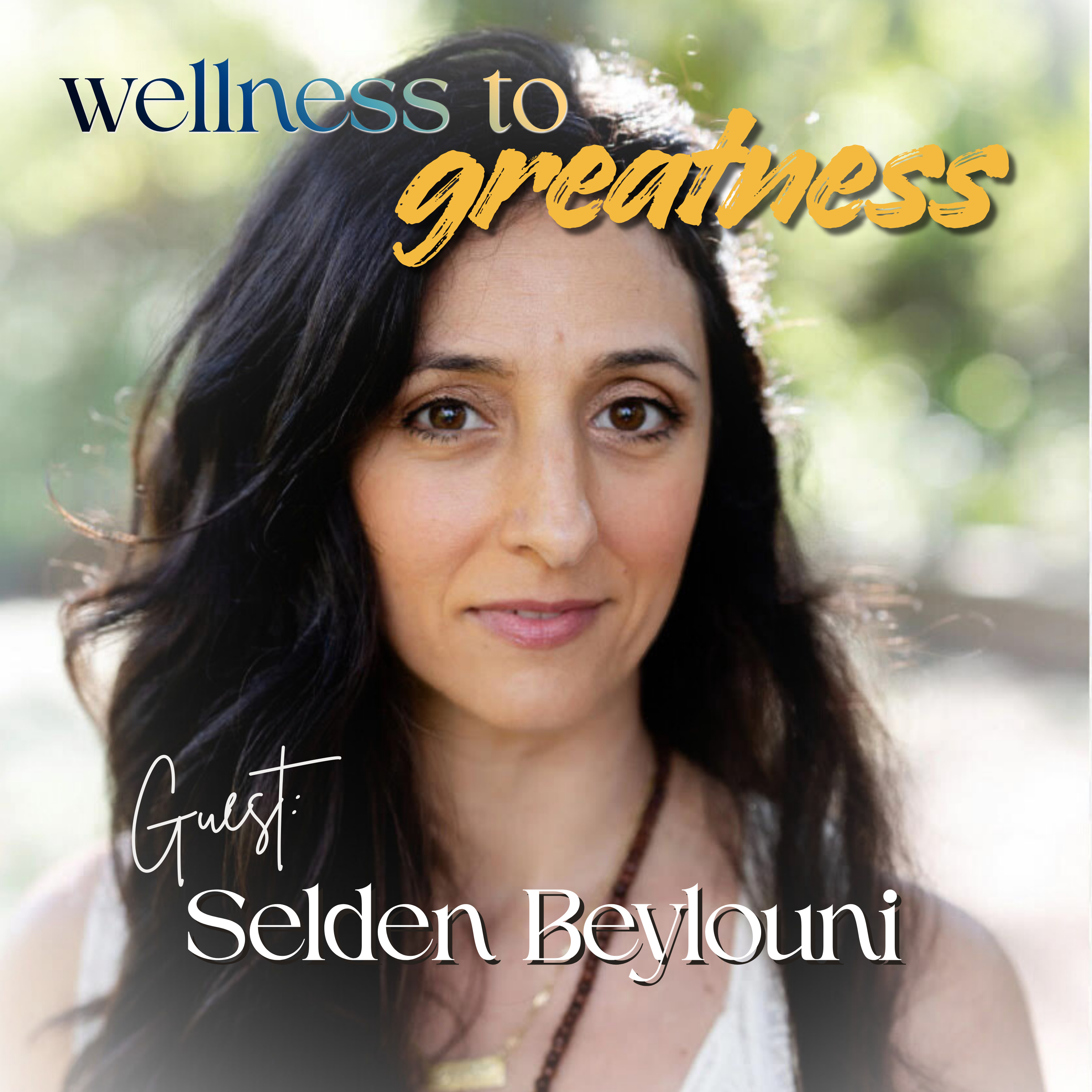 Releasing Stress, Anxiety, & Reclaiming Your Body with Selden Beylouni episode artwork