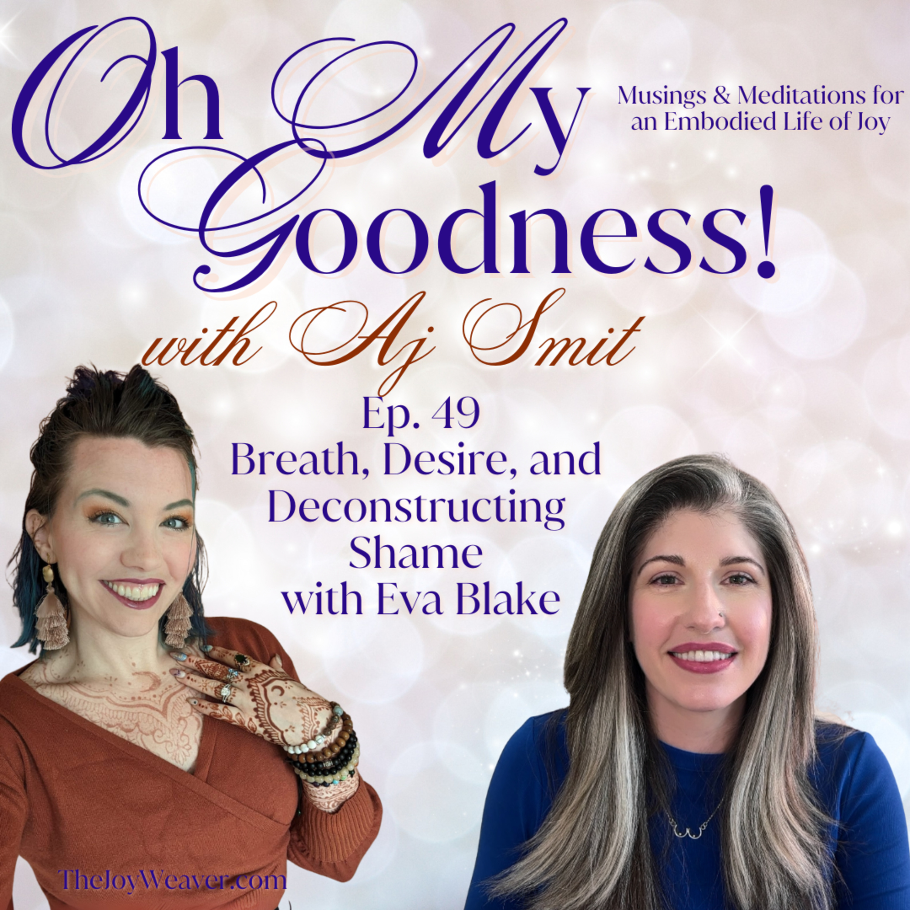 Ep. 49 Breath, Desire, and Deconstructing Shame with Eva Blake episode artwork