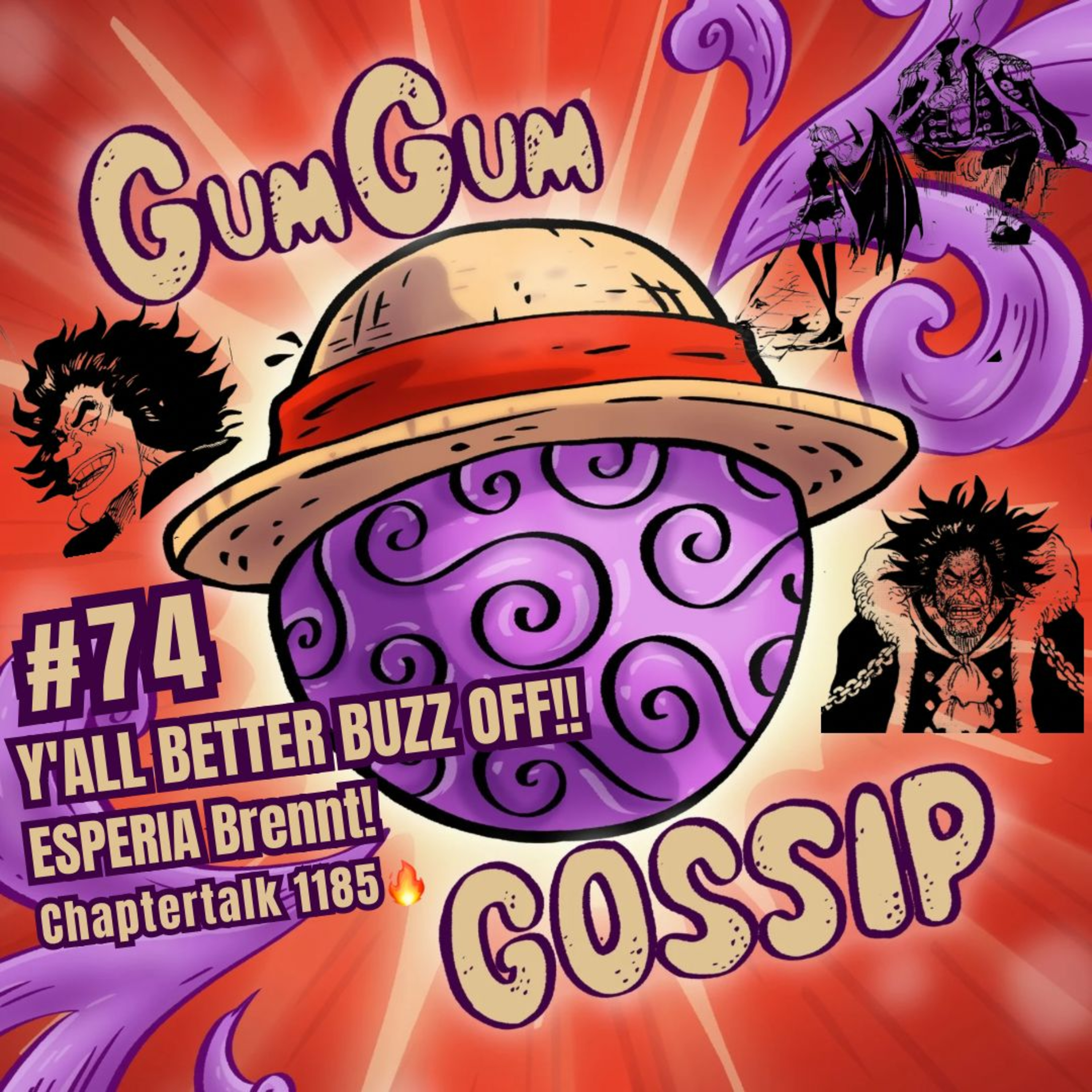 Y'ALL BETTER BUZZ OFF!! ~ #74 GGG episode artwork