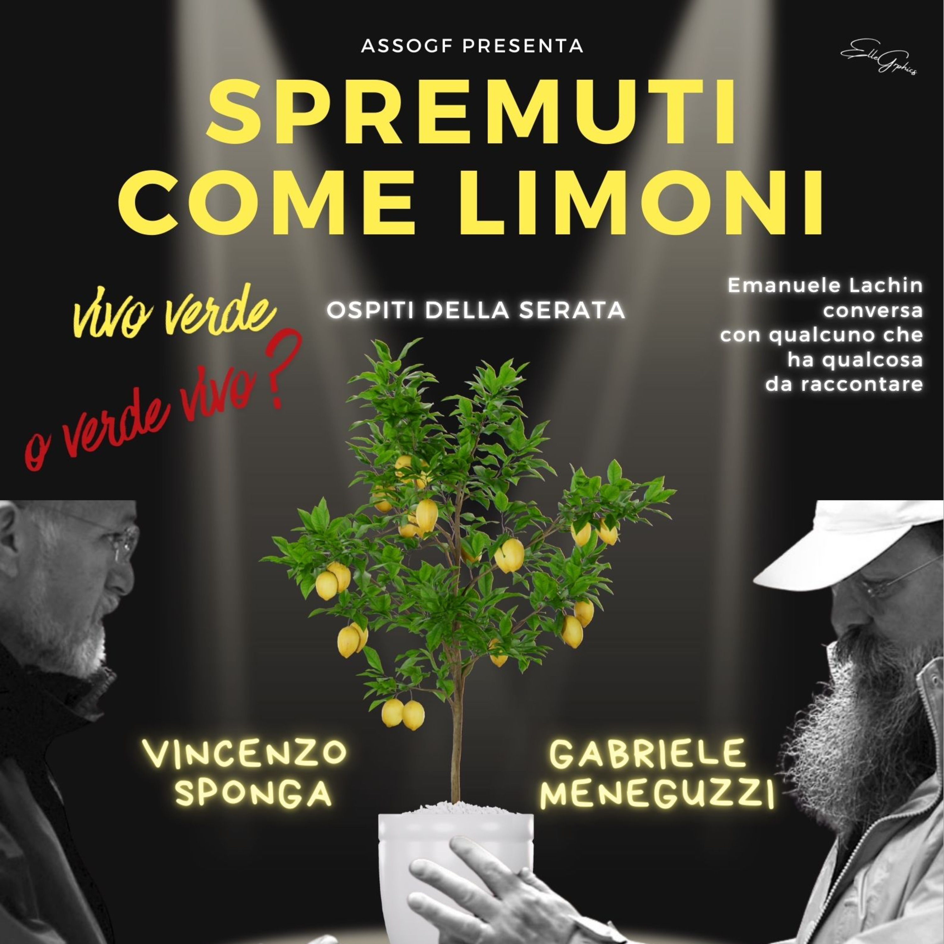 SPREMUTI COME LIMONI con Vincenzo Sponga & Gabriele Meneguzzi episode artwork