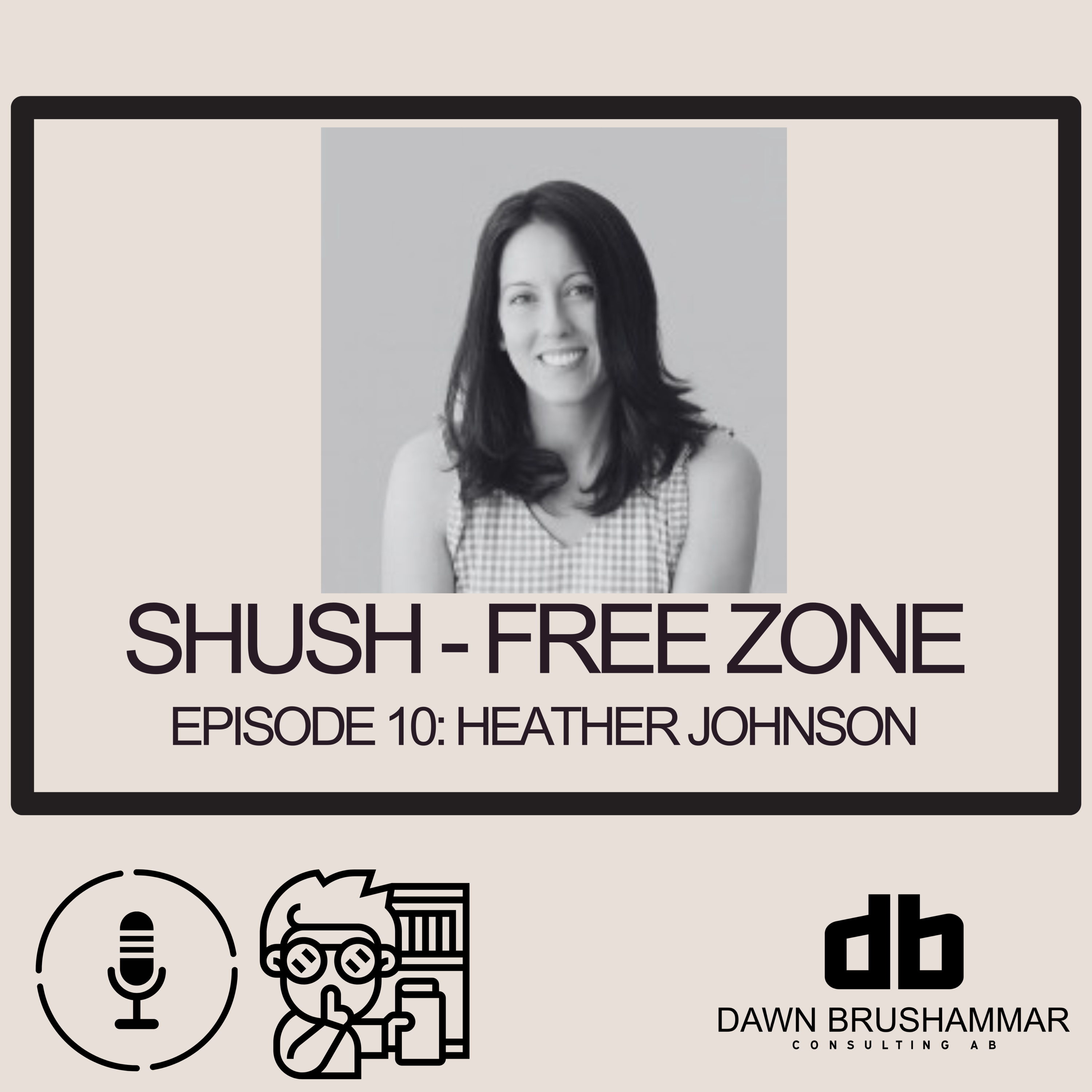 Episode 10: Heather Johnson - Information to Impact: Saving Lives in Public Health